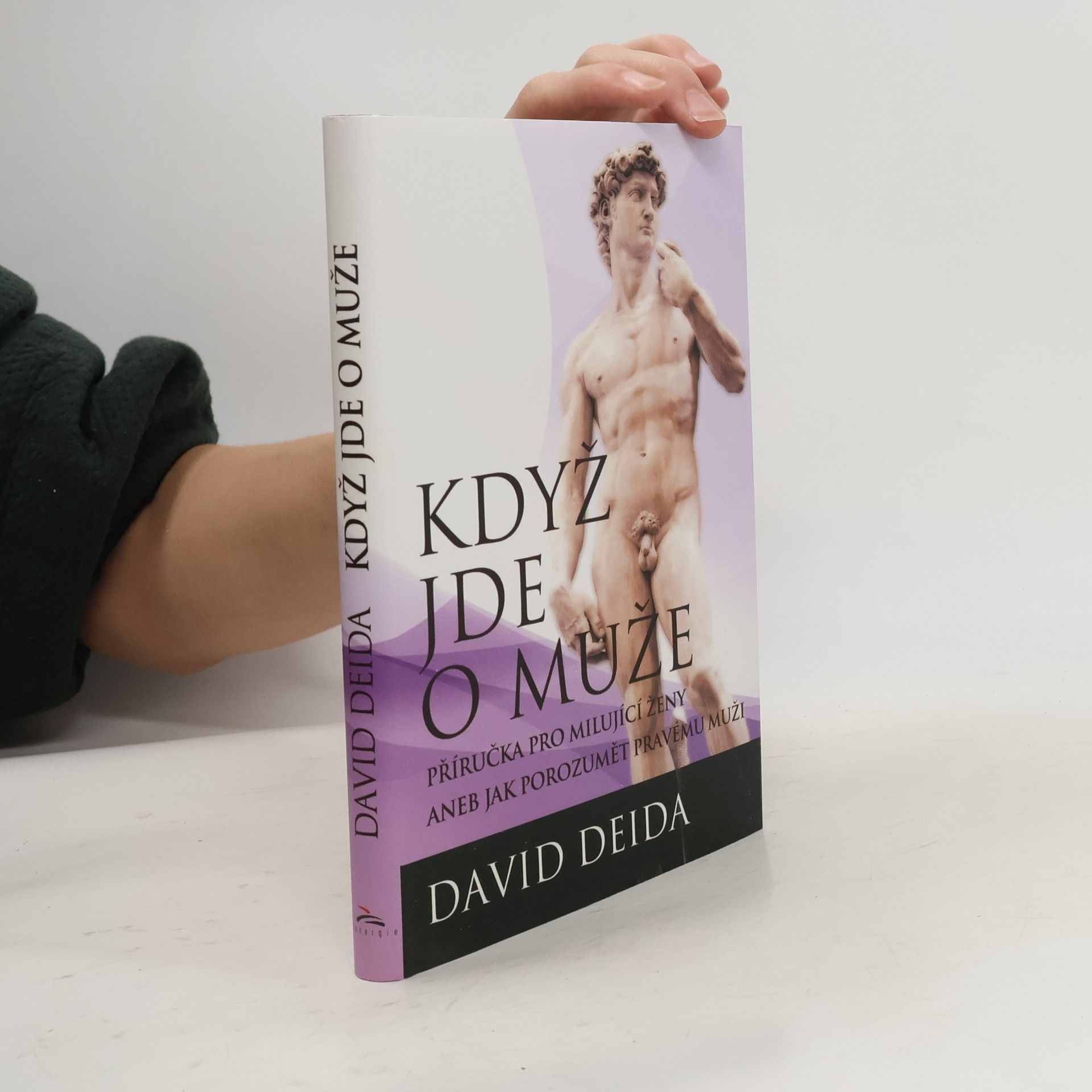 David Deida Když jde o muže