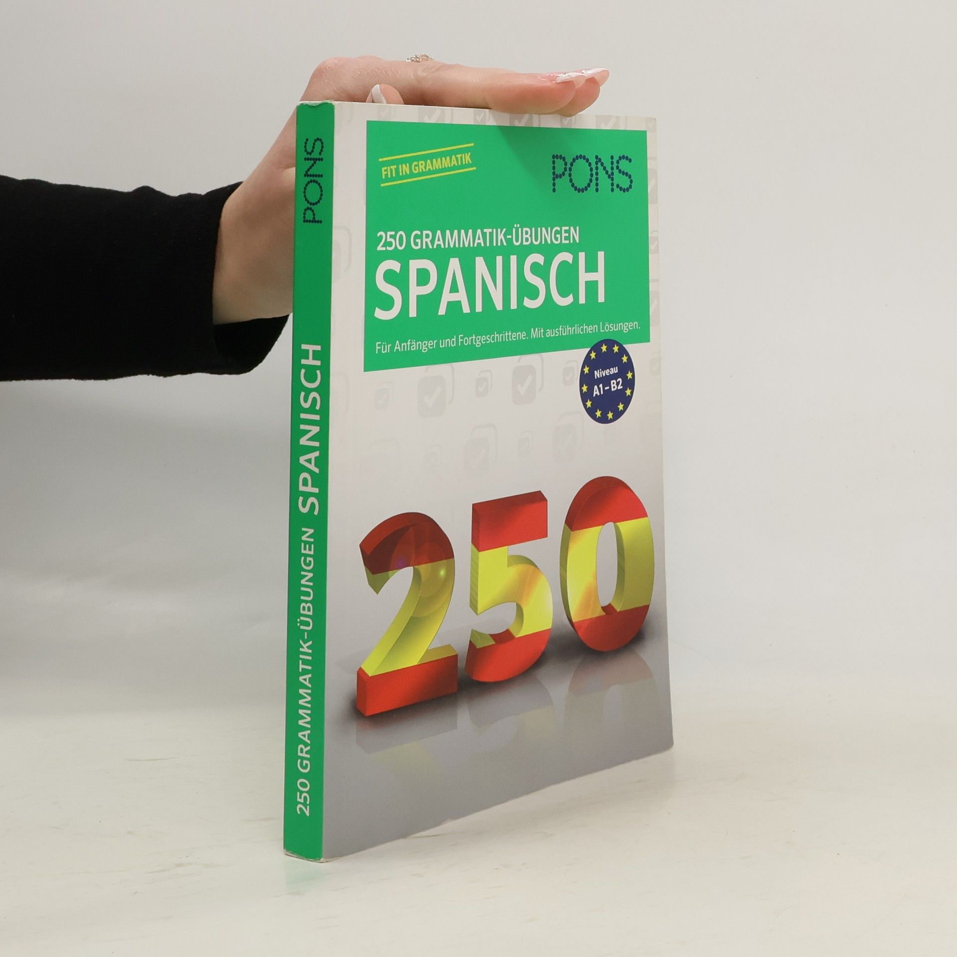 Margarita Görrissen PONS 250 Grammatik-Übungen Spanisch