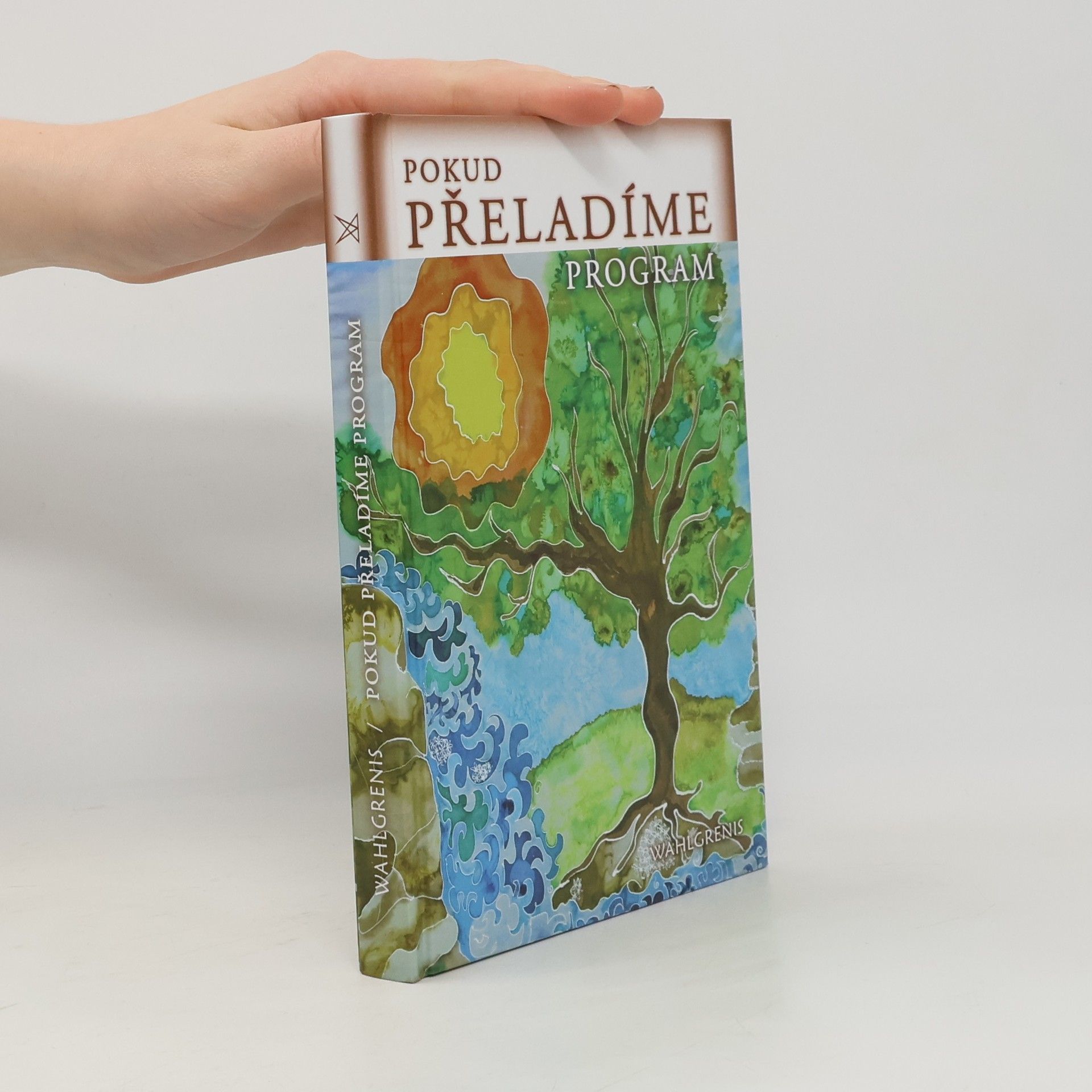 Wahlgrenis Pokud přeladíme program