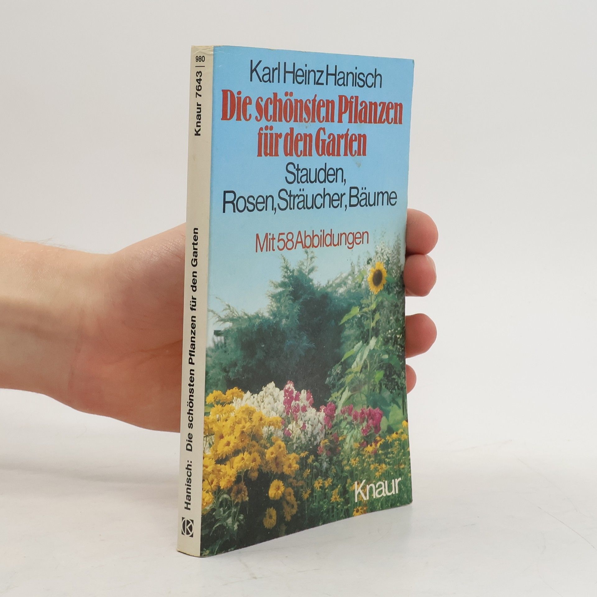 Die schönsten Pflanzen für den Garten