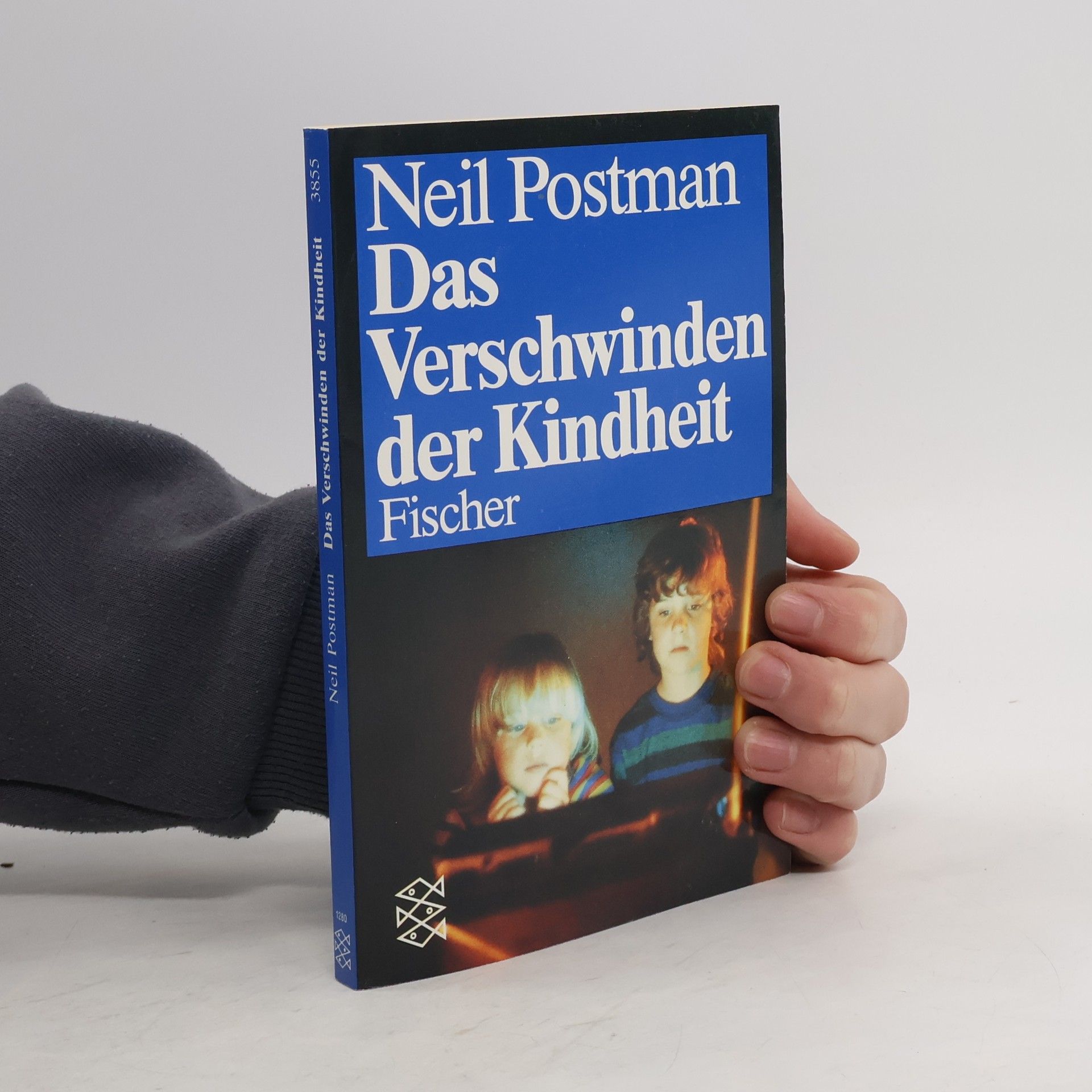 Neil Postman Das Verschwinden der Kindheit