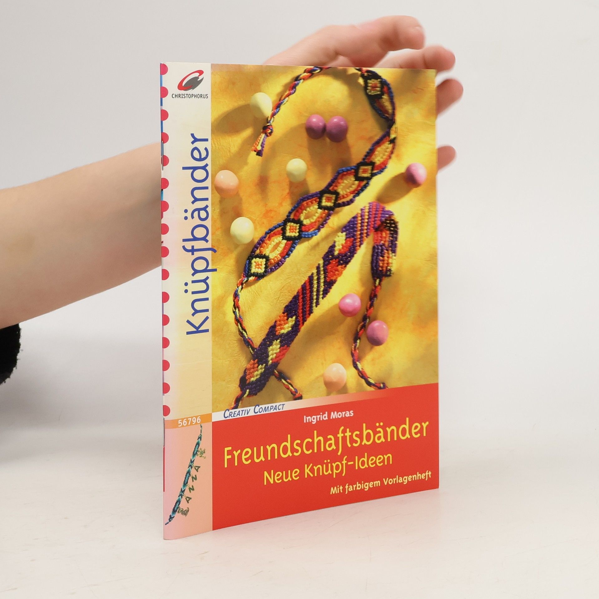 Ingrid Moras Freundschaftsbänder