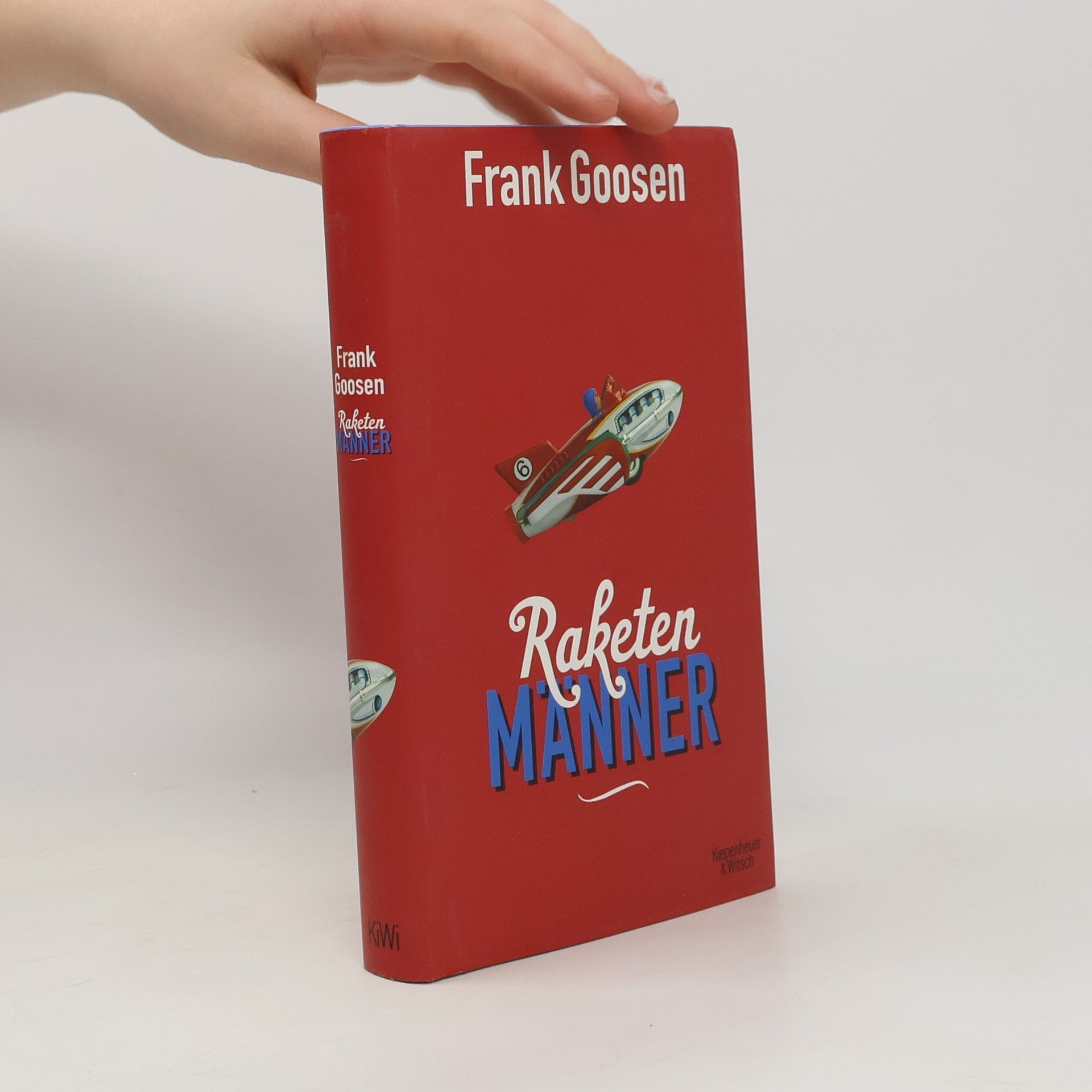 Frank Goosen Raketenmänner