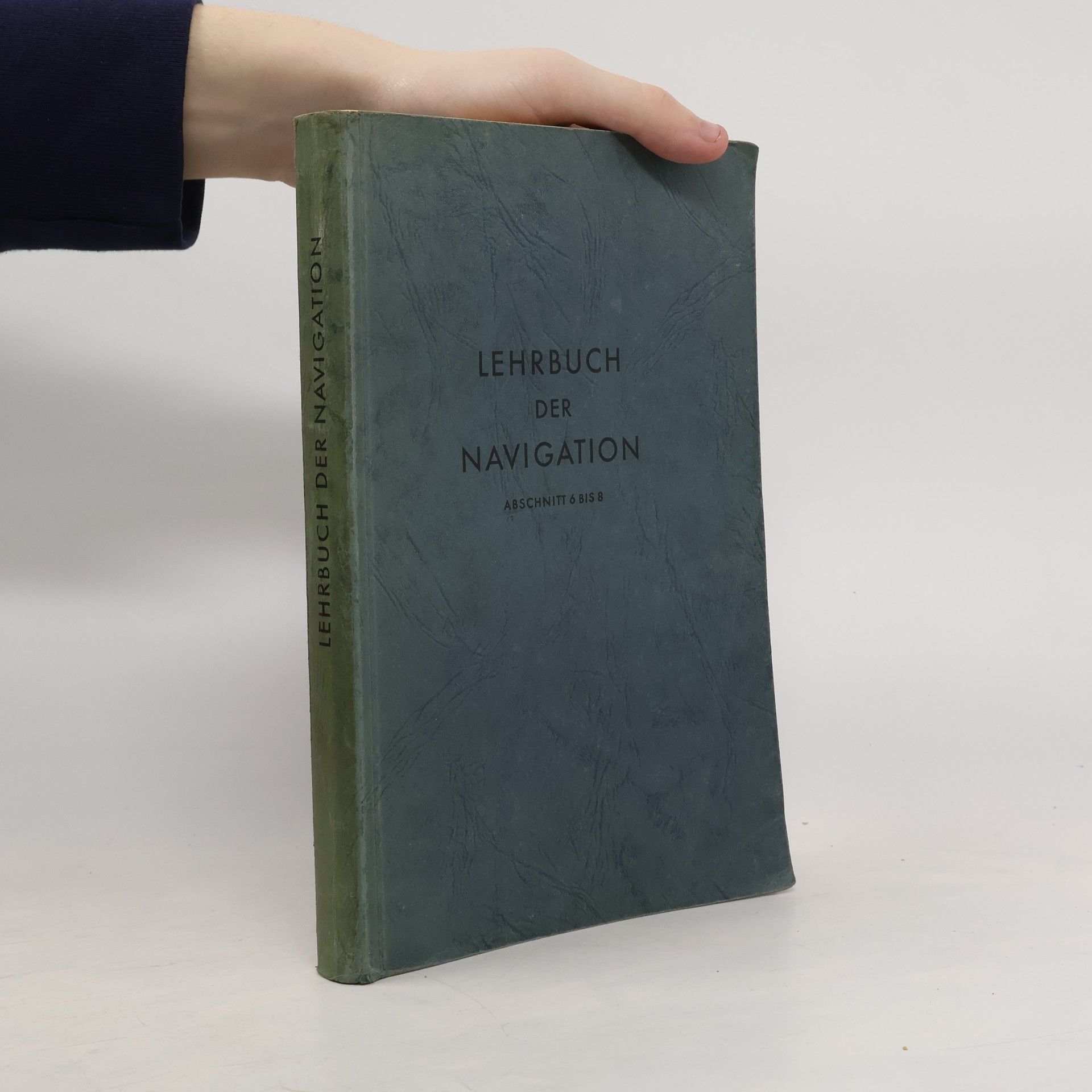 Autorenkollektiv Lehrbuch der Navigation