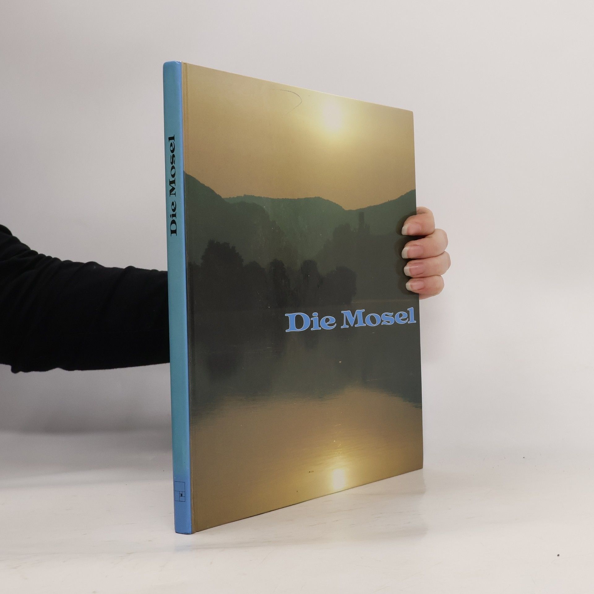 Werner Richner Die Mosel