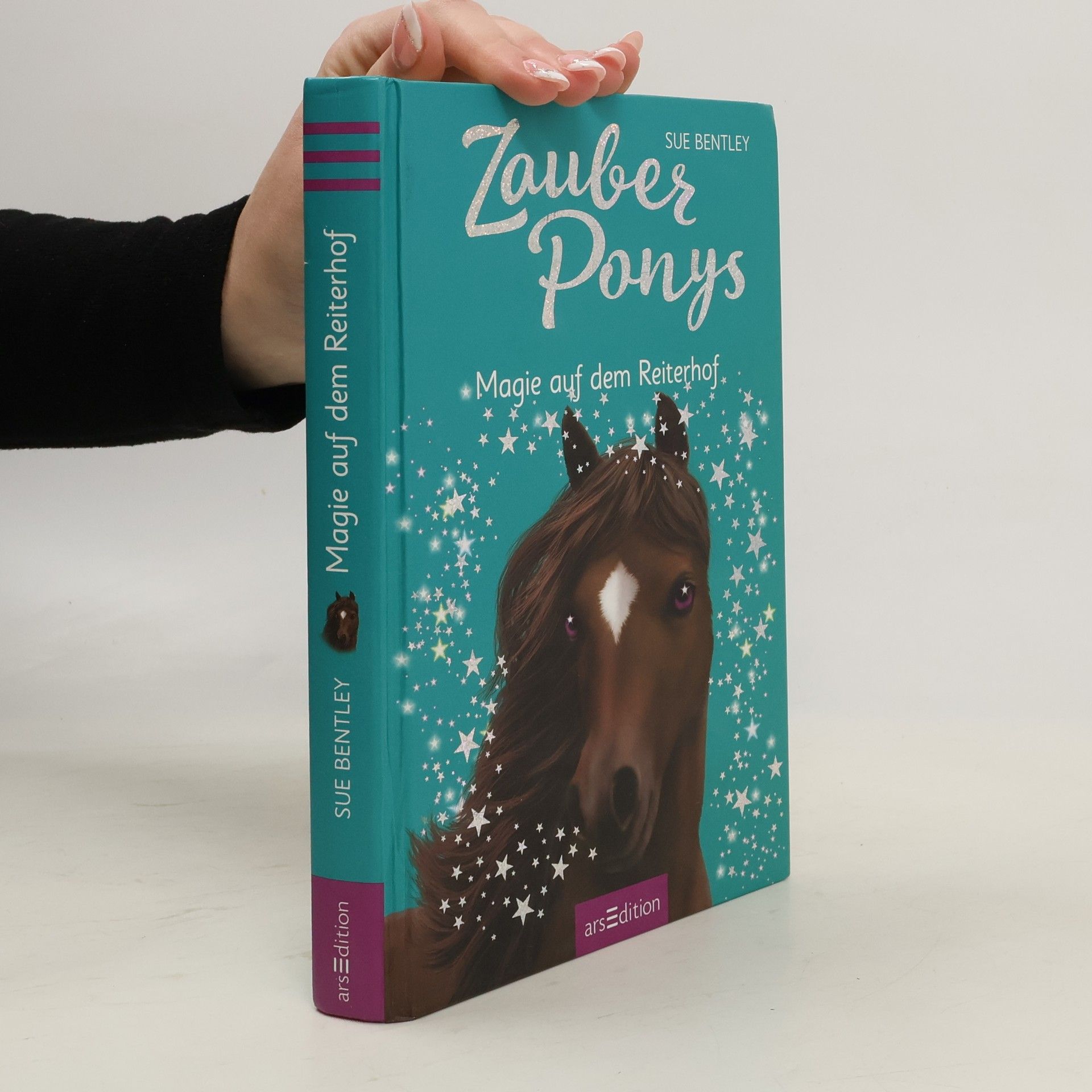 Sue Bentley Zauberponys - Magie auf dem Reiterhof