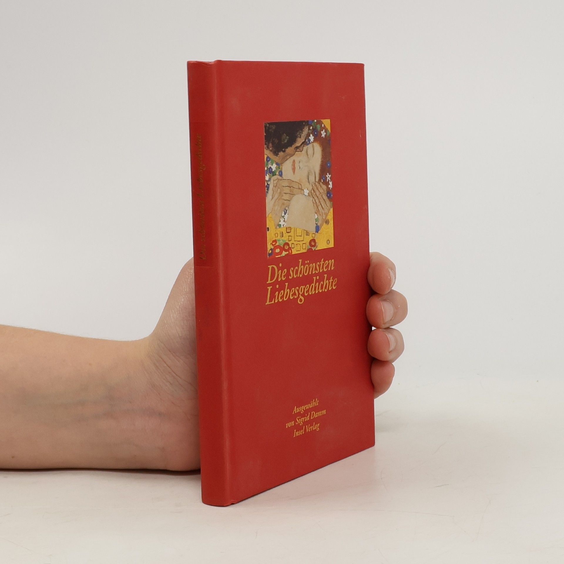 Sigrid Damm Die schönsten Liebesgedichte