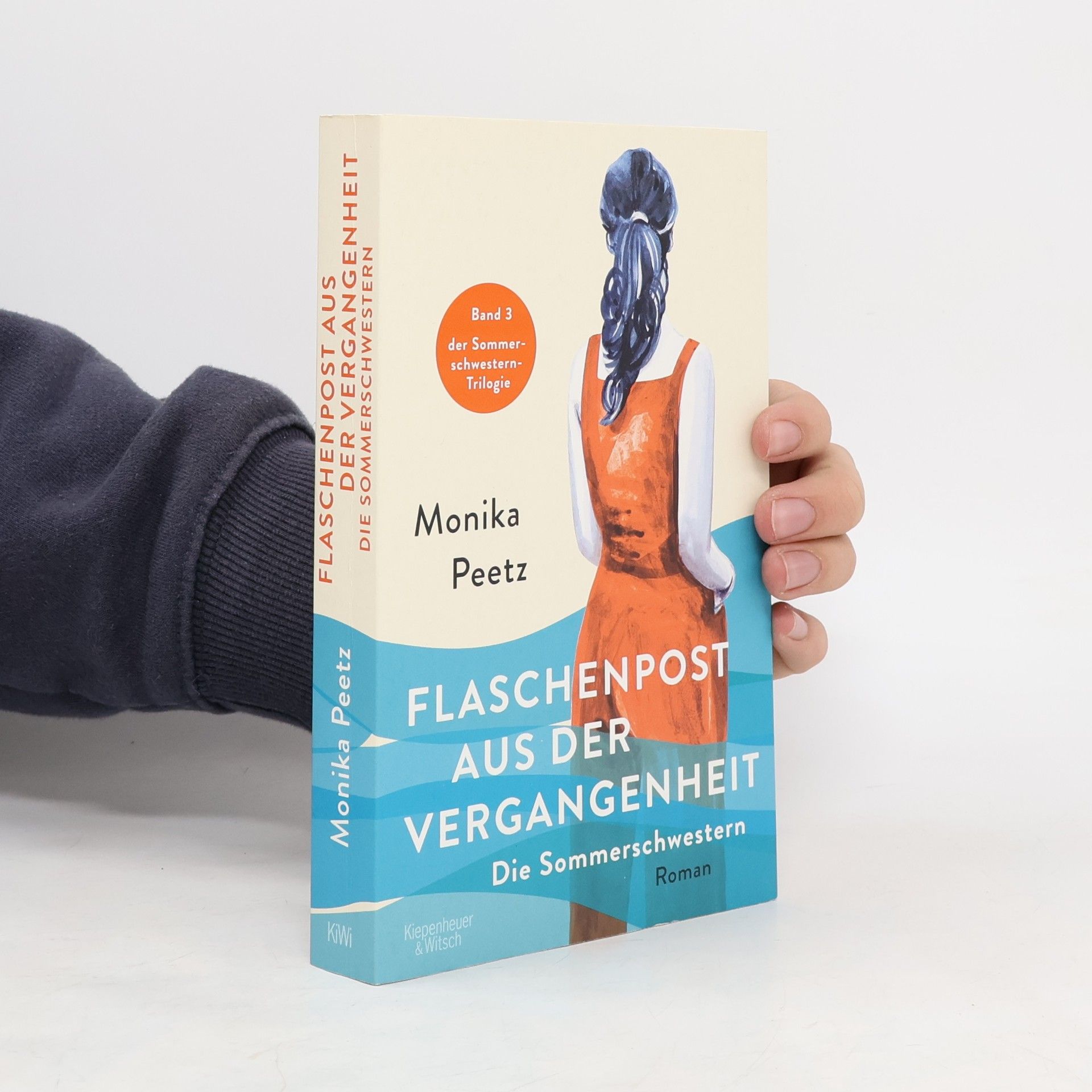 Monika Peetz Flaschenpost aus der Vergangenheit - Die Sommerschwestern