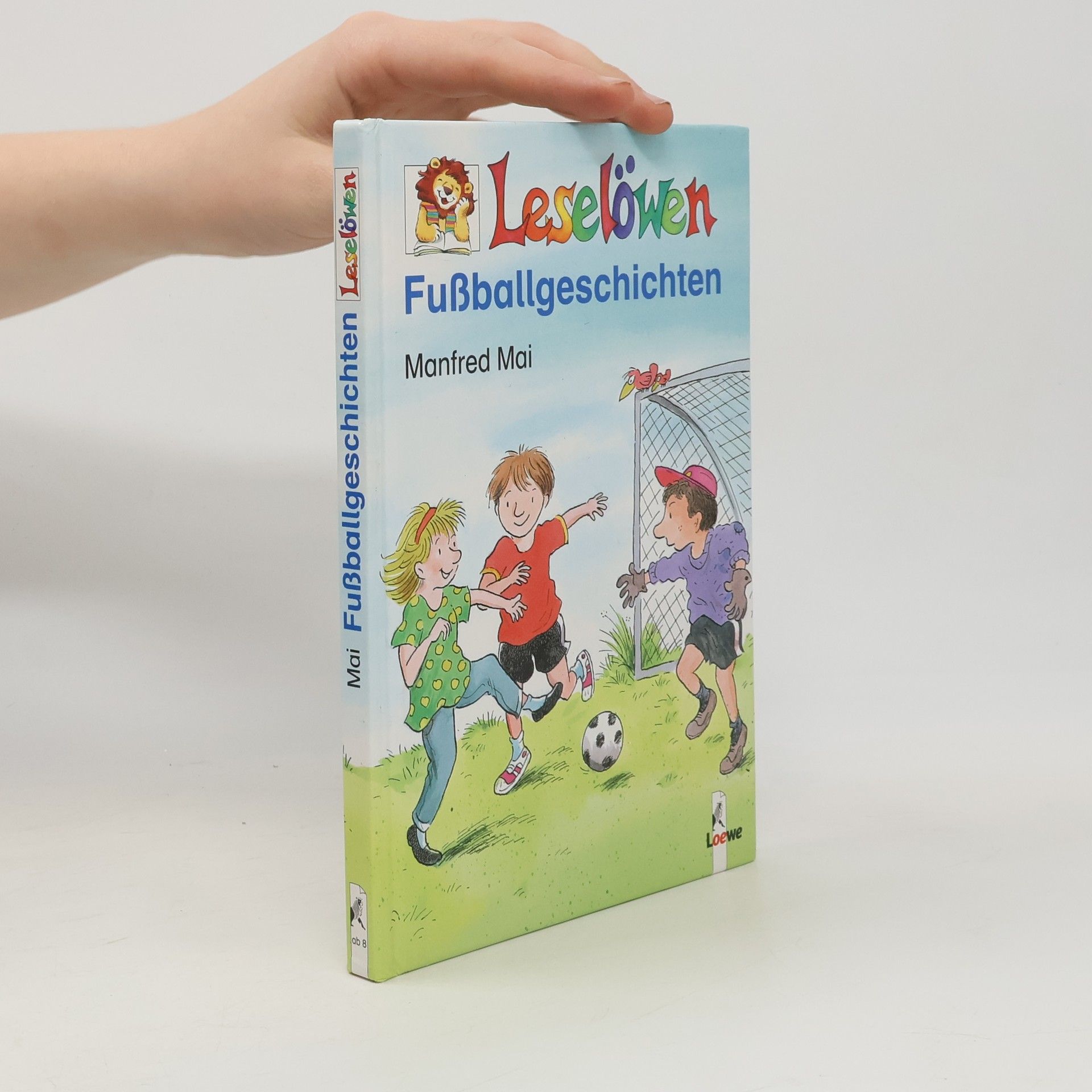 Leselöwen. Fussballgeschichten