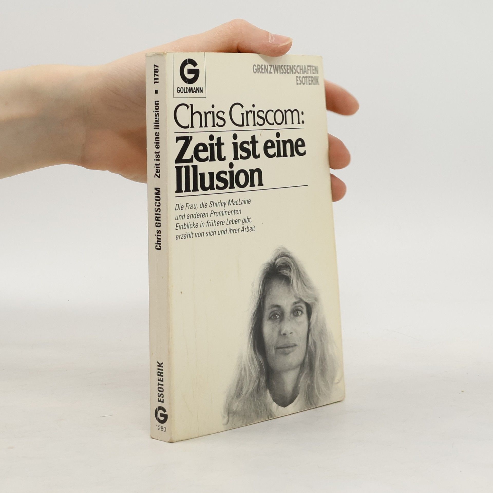 Chris Griscom Zeit ist eine Illusion