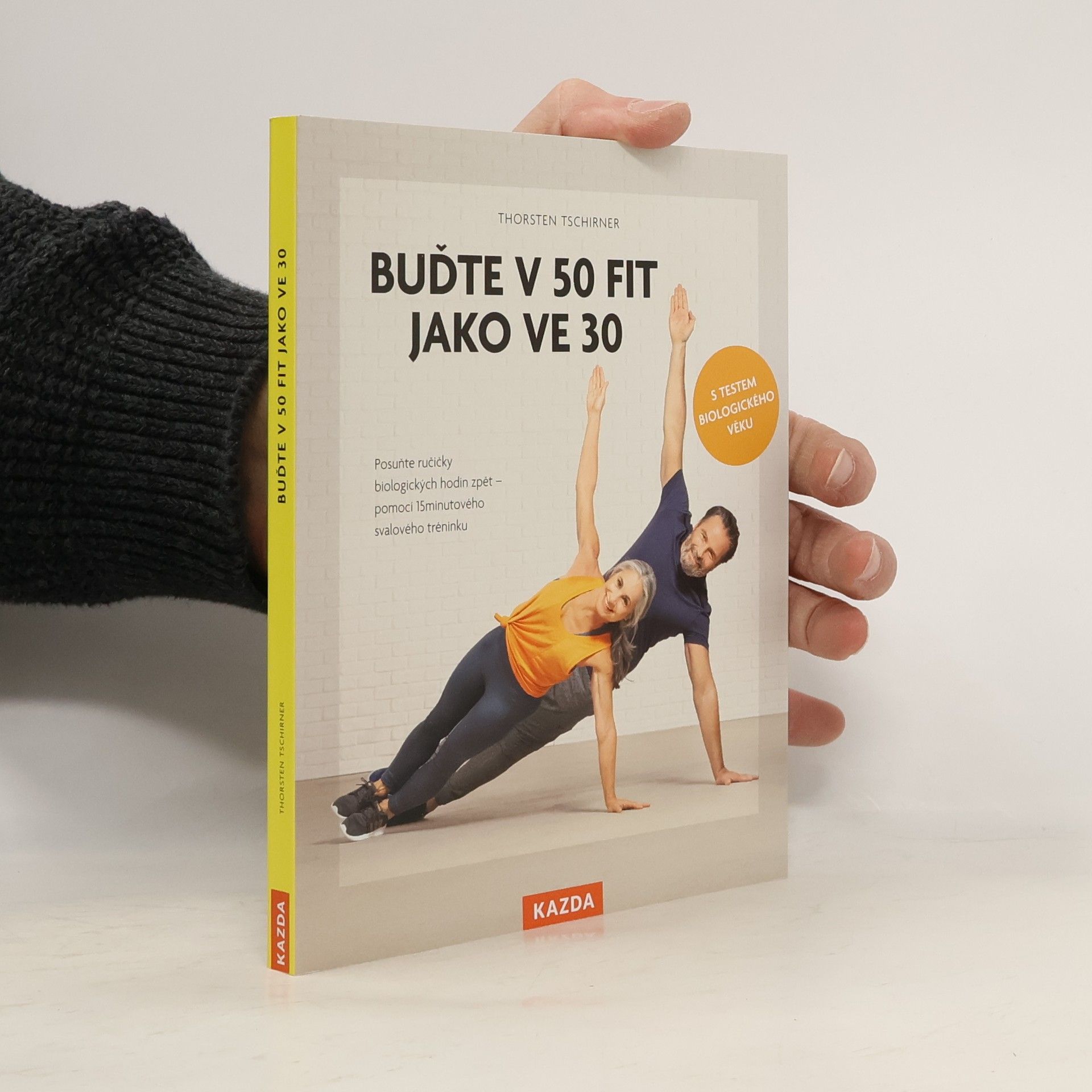 Thorsten Tschirner Buďte v 50 fit jako ve 30