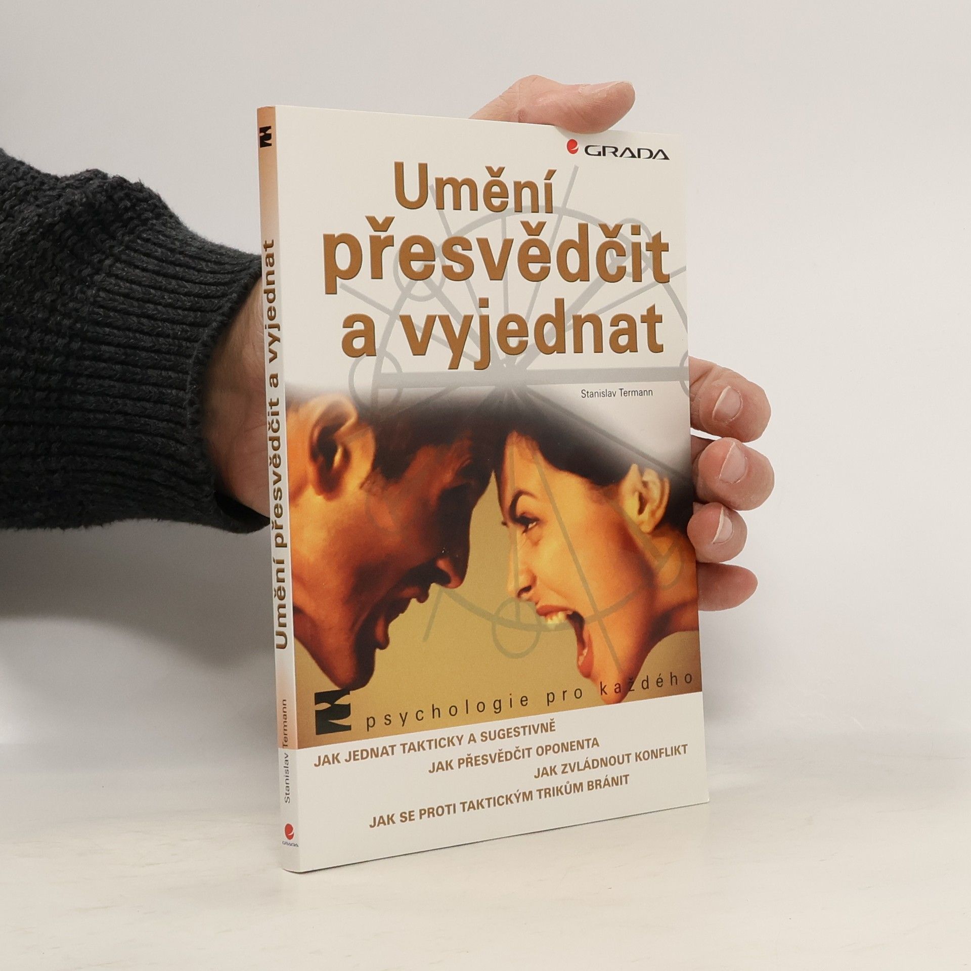 Stanislav Termann Umění přesvědčit a vyjednat