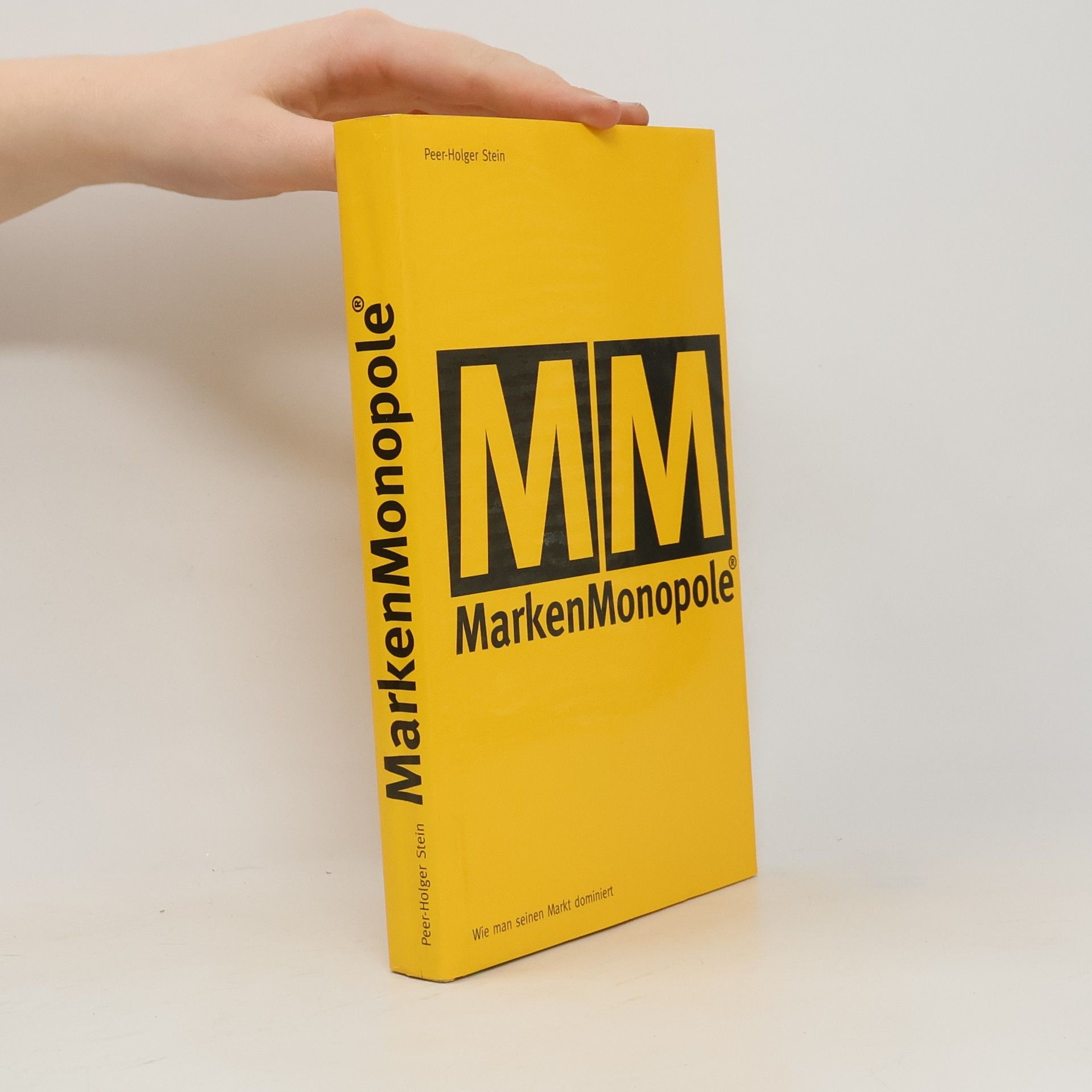 Wie man seinen Markt dominiert: das Marken-Monopol-Konzept
