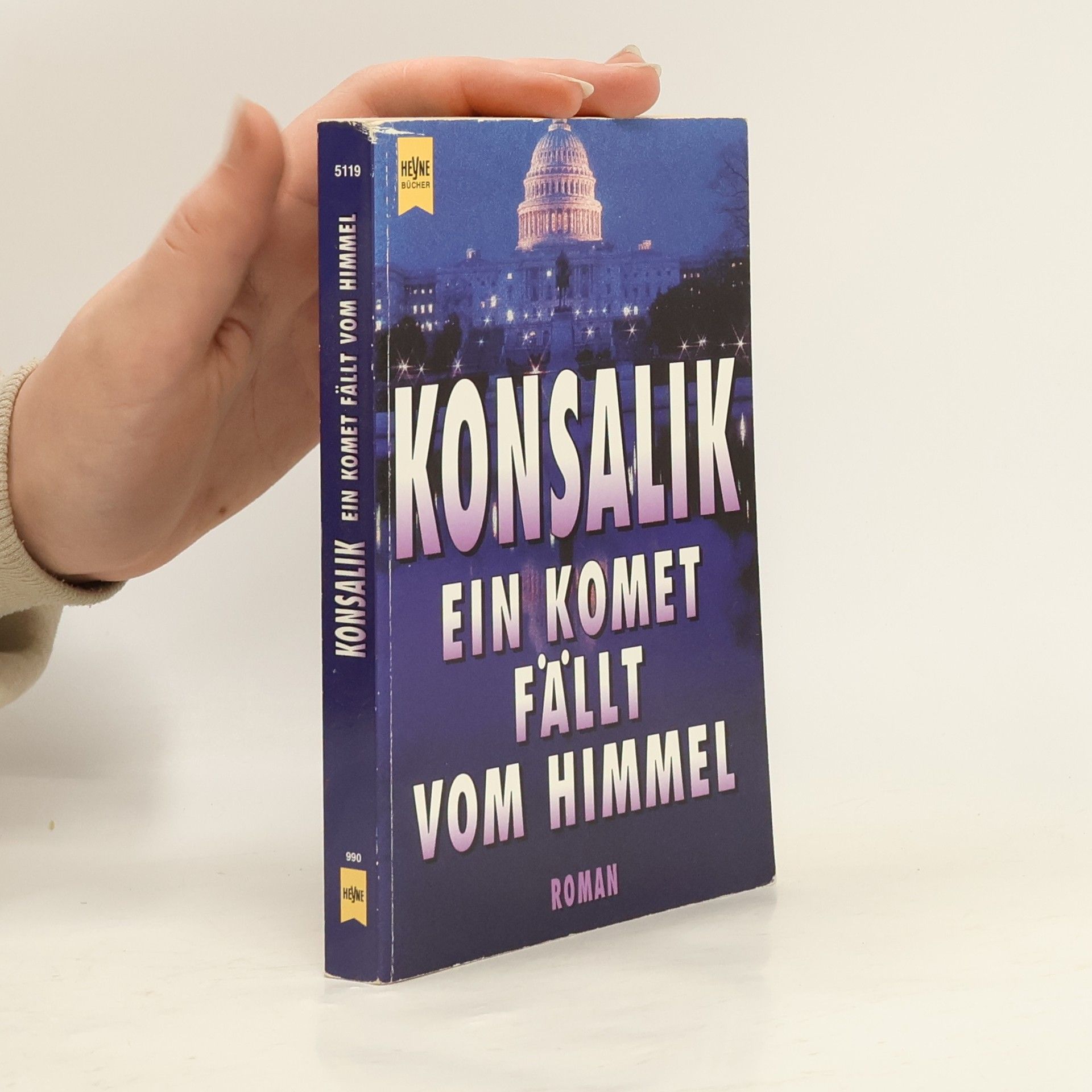 Heinz G. Konsalik Ein Komet fällt vom Himmel