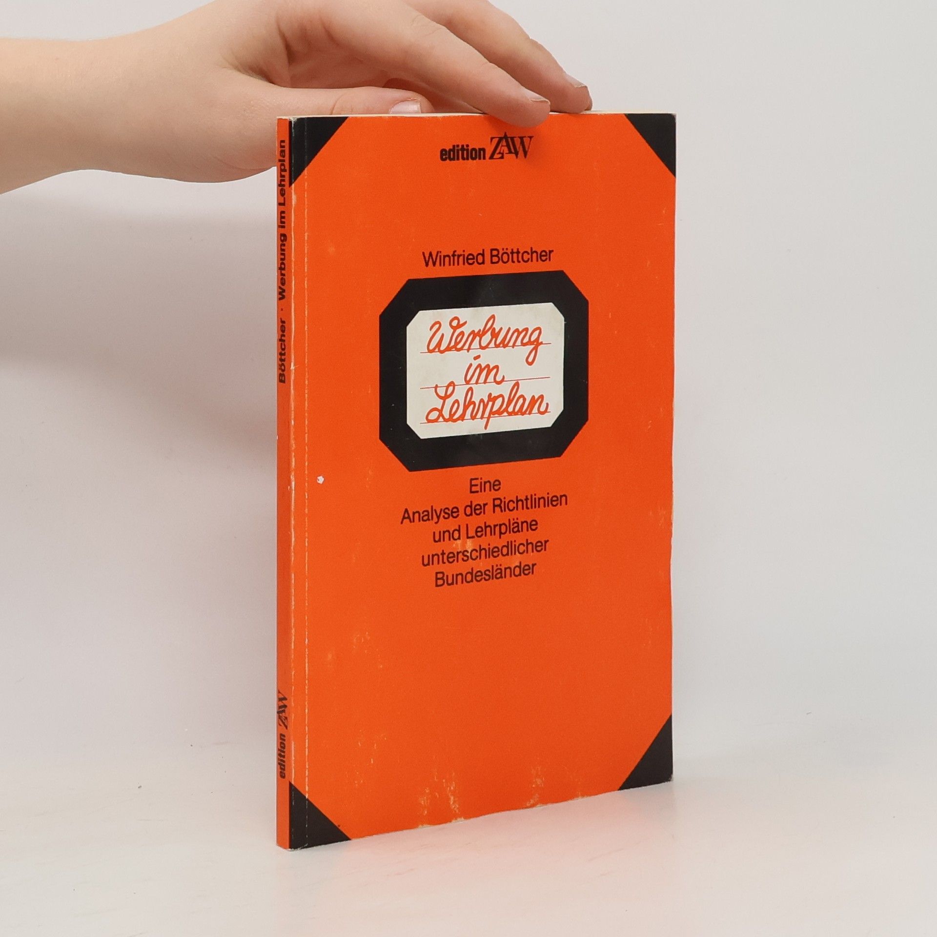 Winfried Böttcher Werbung im Lehrplan