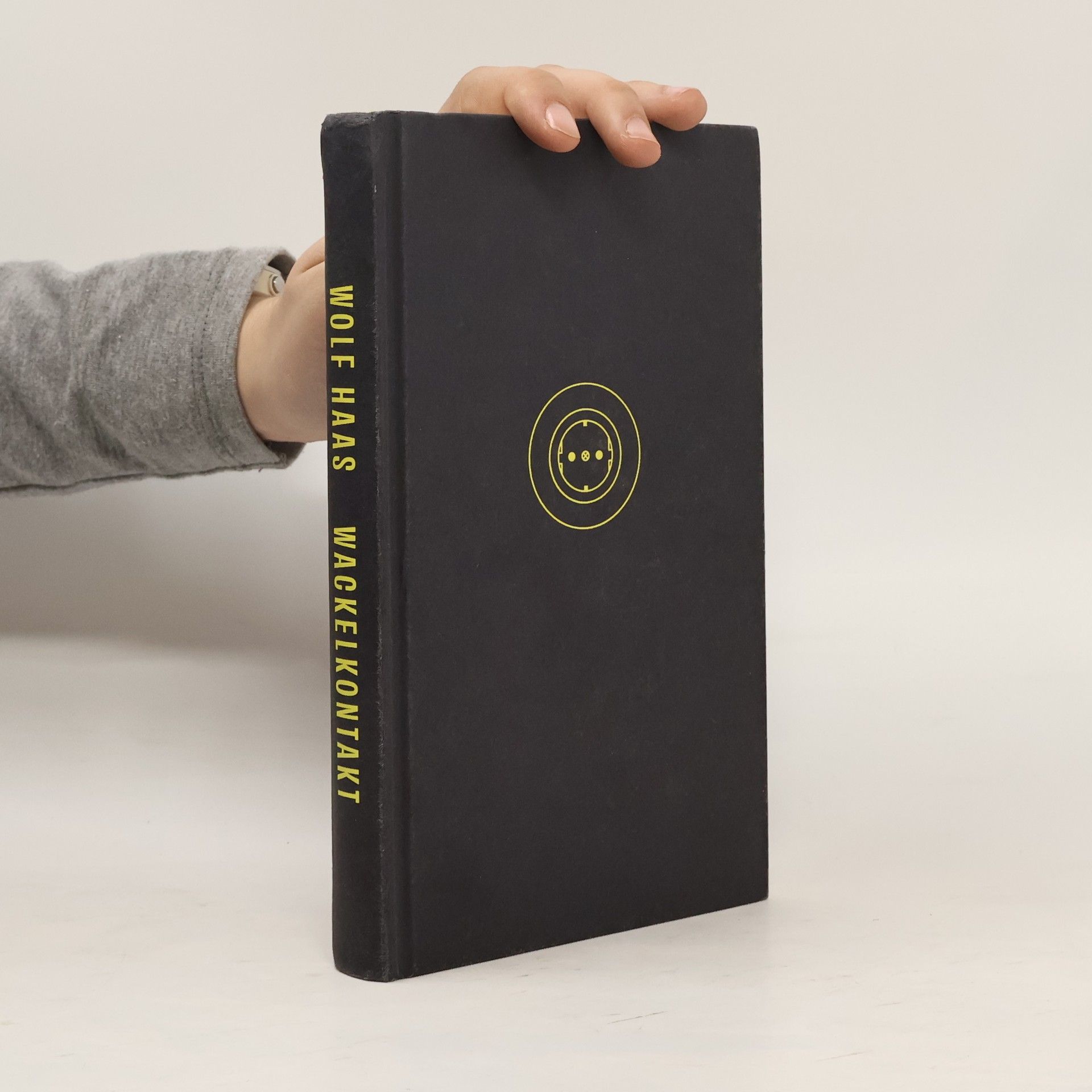 Wolf Haas Wackelkontakt