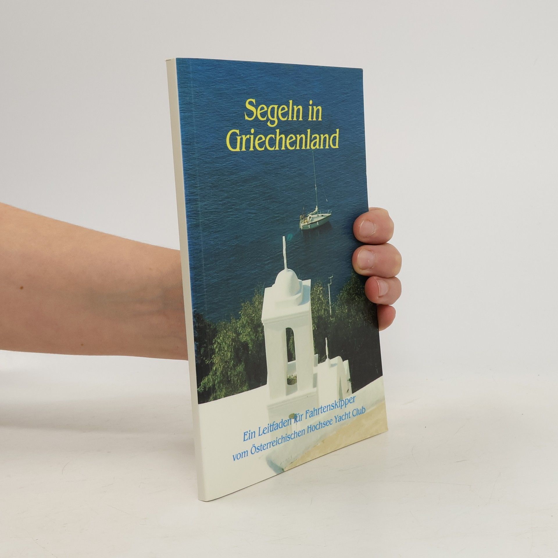 Peer Millauer Segeln in Griechenland