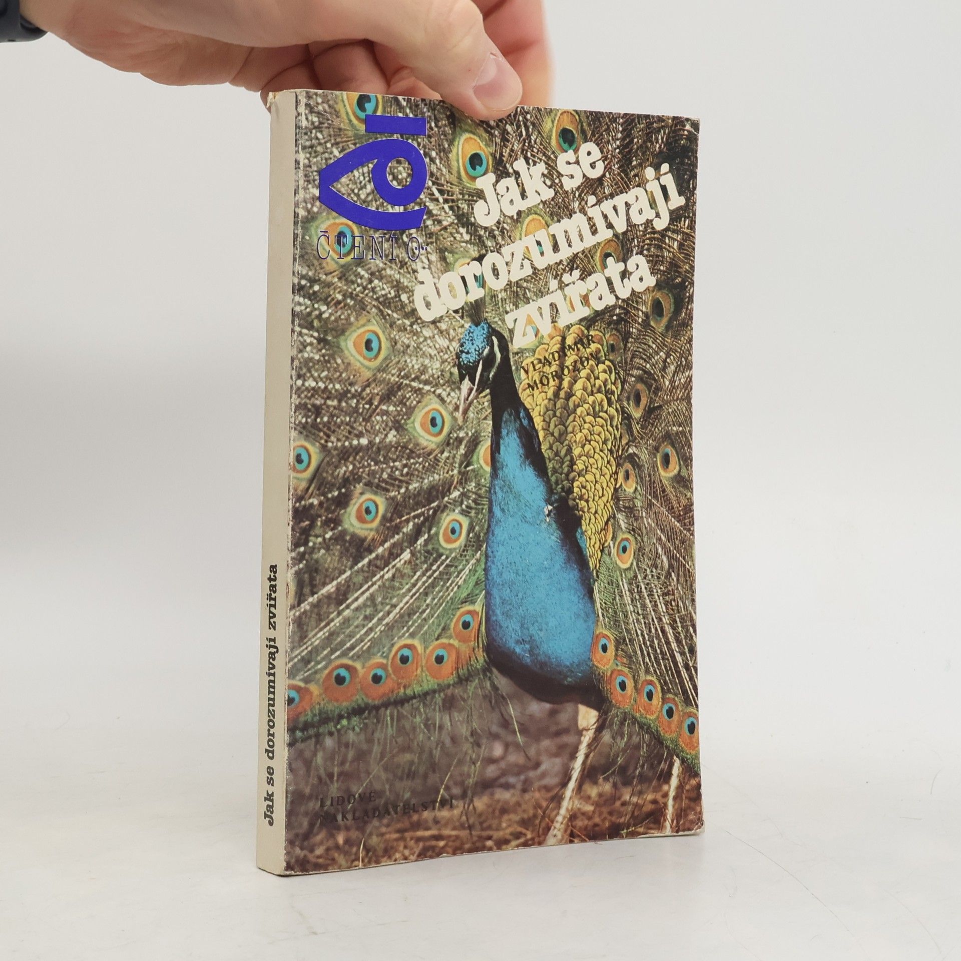 Vladimir Petrovič Morozov Jak se dorozumívají zvířata