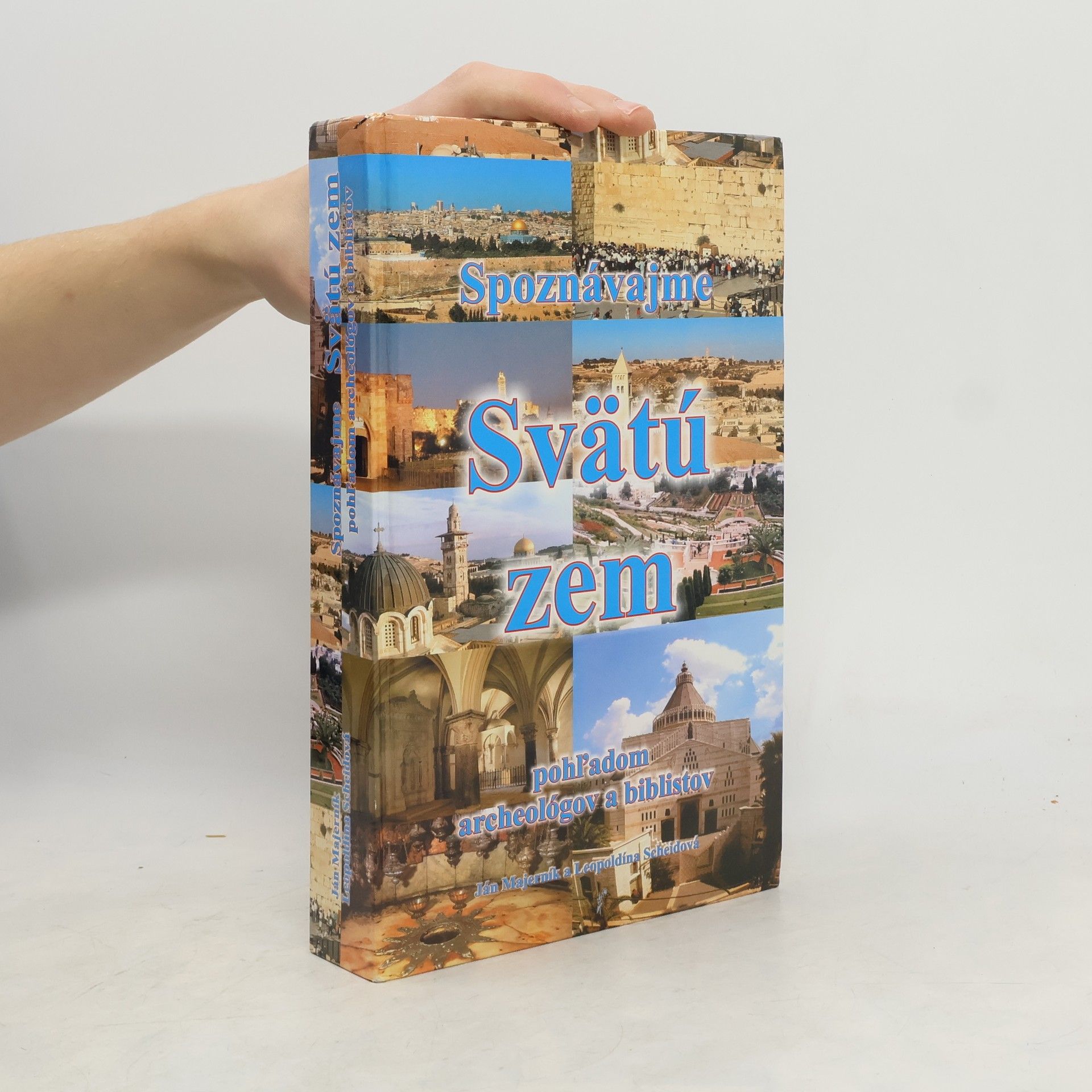 Spoznávajme Svätú zem pohľadom archeológov a biblistov