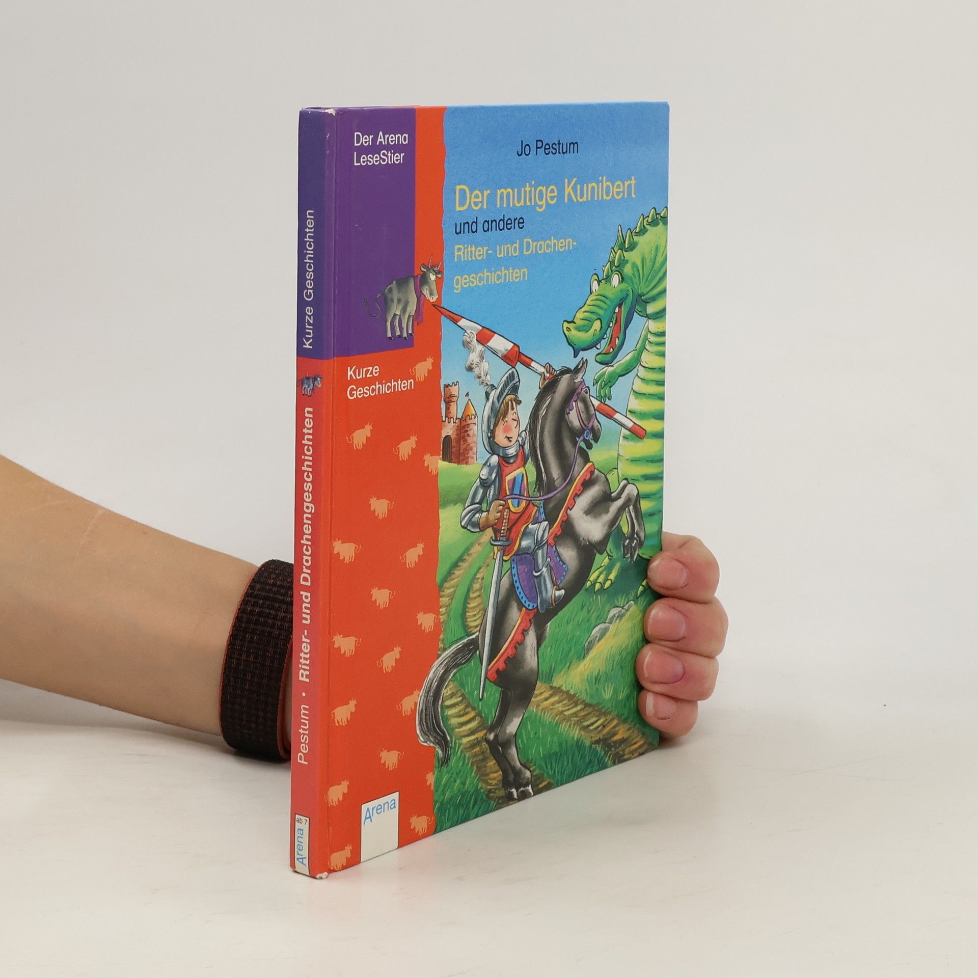 Jo Pestum Der mutige Kunibert und andere Ritter- und Drachengeschichten