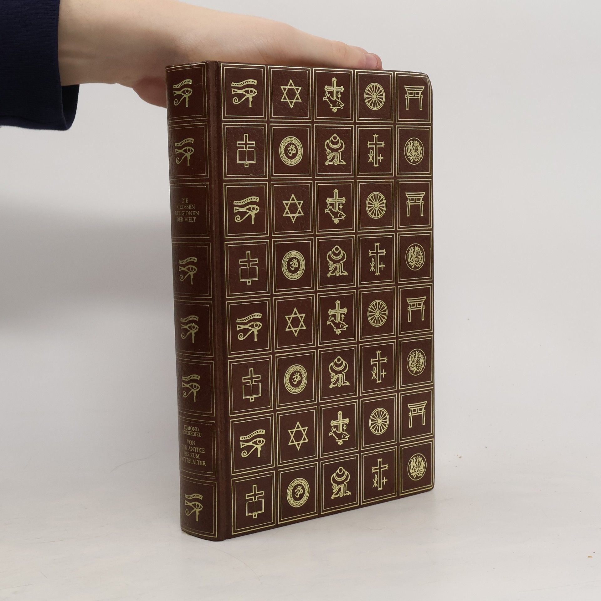 Die grossen Religionen der Welt 1. Von der Antike bis zum Mittelalter