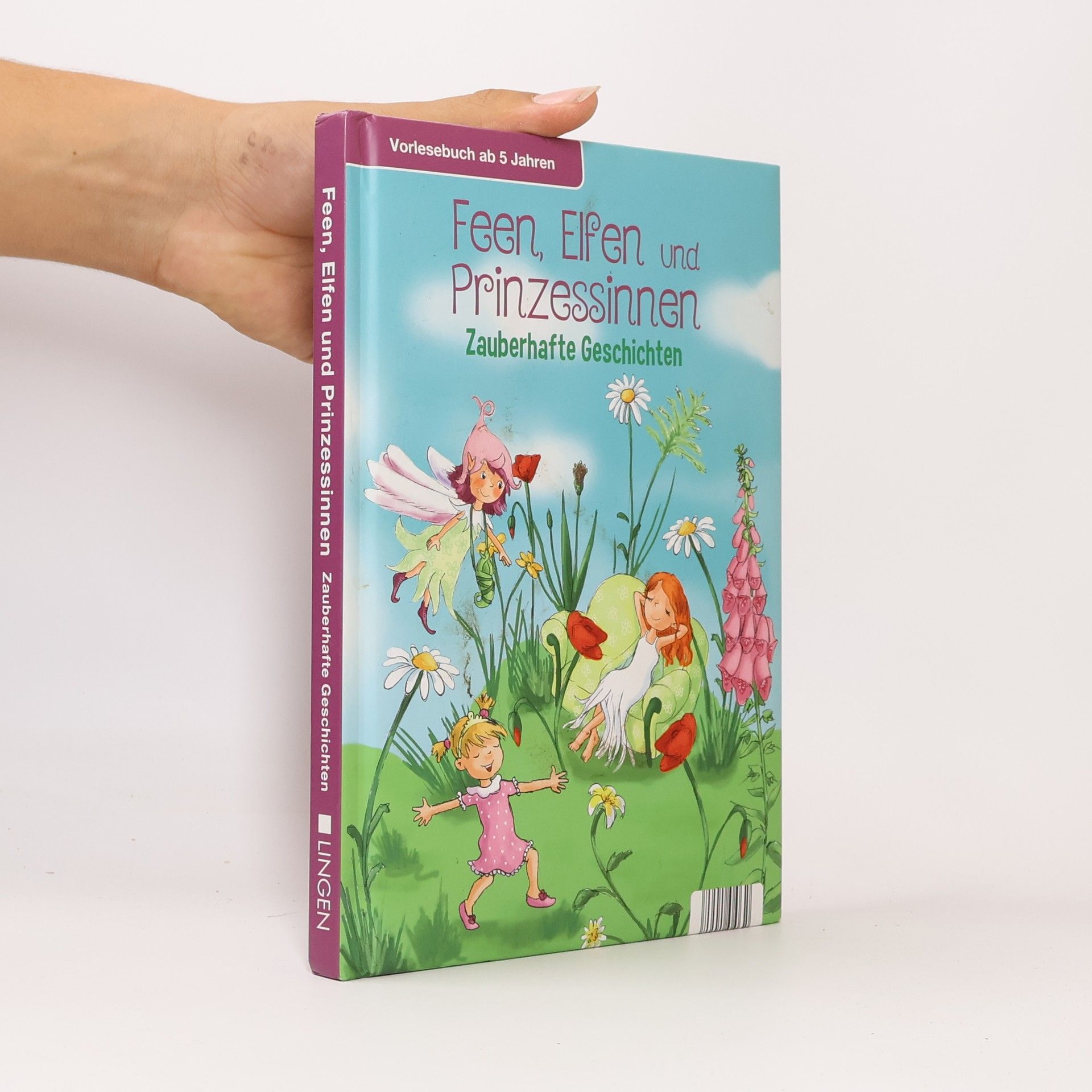 Cornelia Ziegler Feen, Elfen und Prinzessinnen - Zauberhafte Geschichten