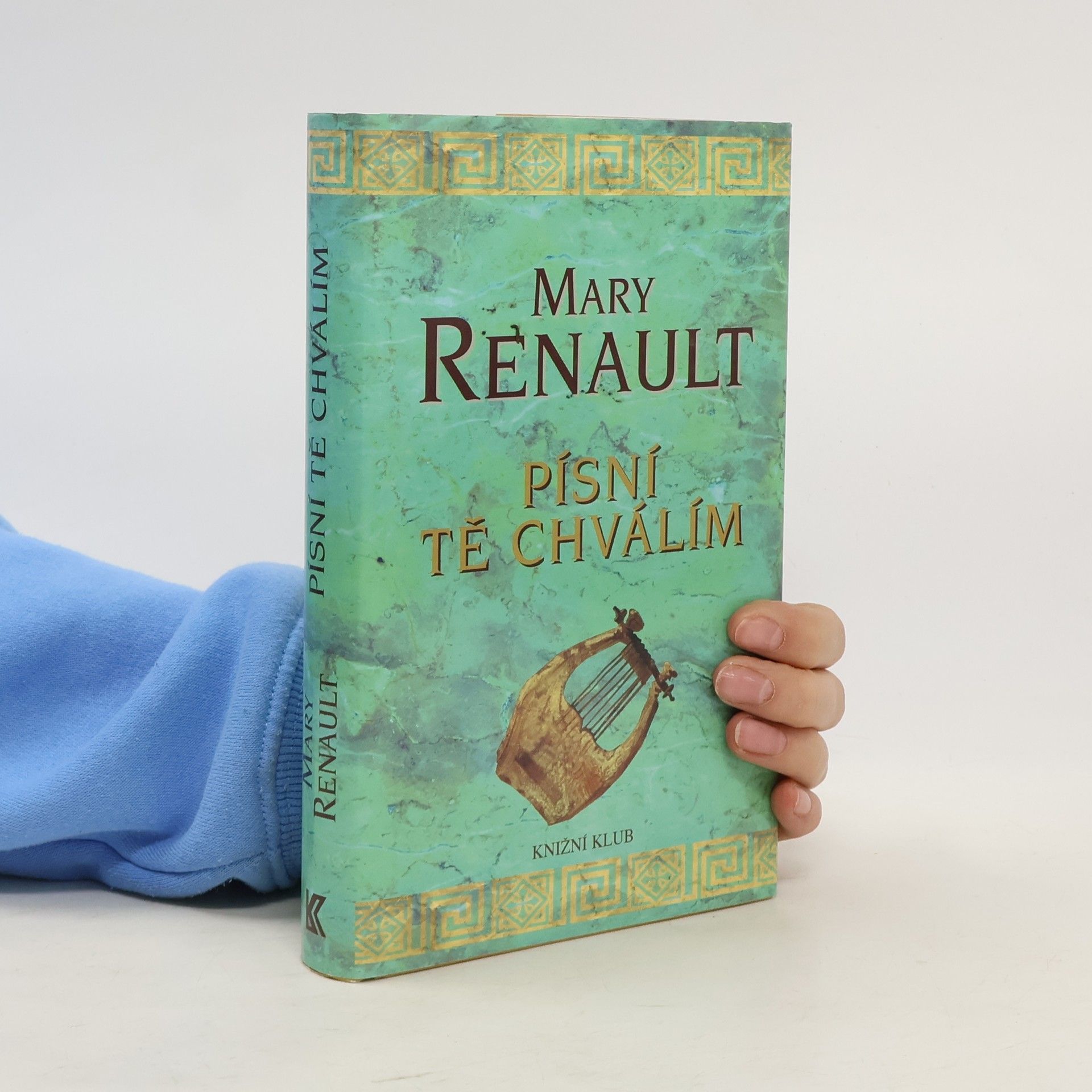 Mary Renault Písní tě chválím