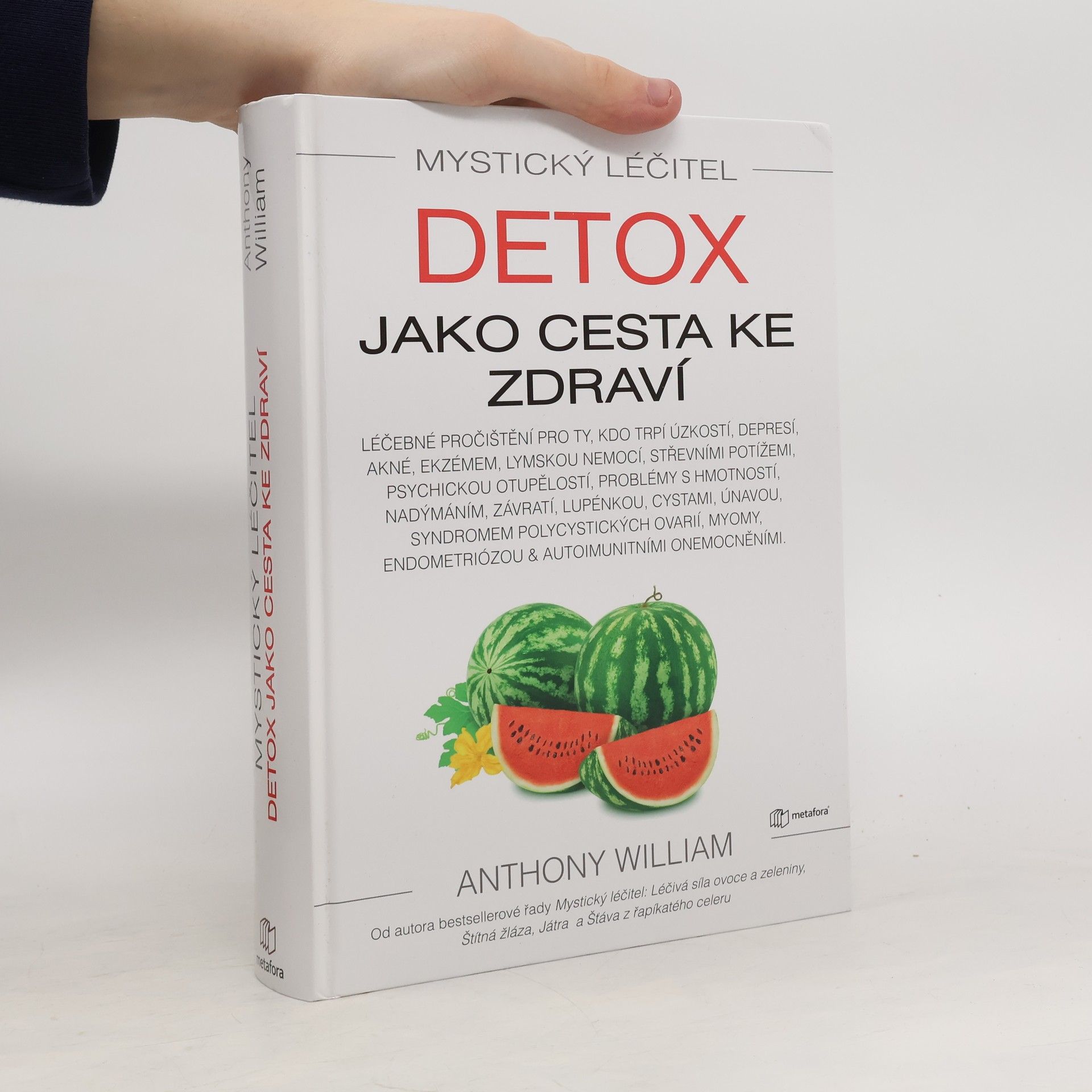 Anthony William Detox jako cesta ke zdraví