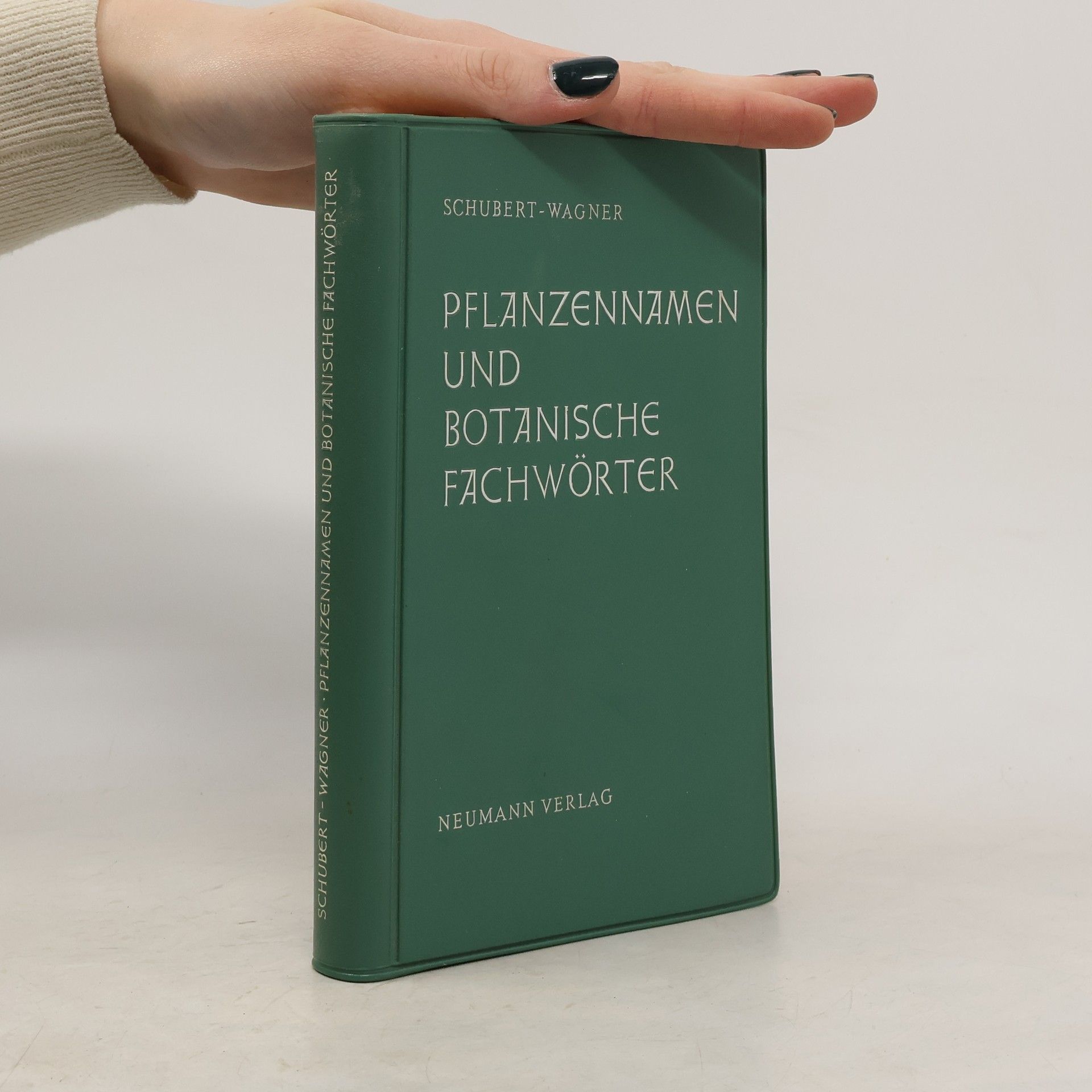 Rudolf Schubert Pflanzennamen und botanische Fachwörter