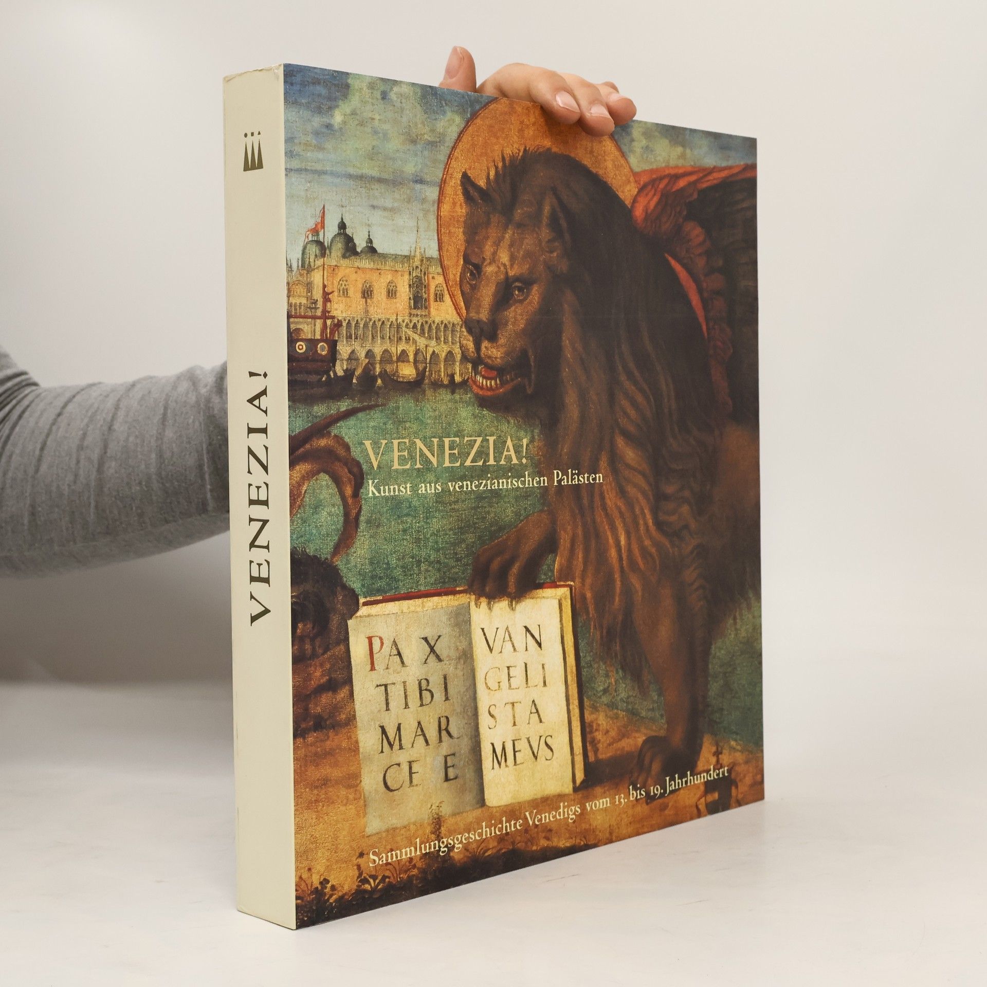 Autorenkollektiv Venezia! Kunst aus venezianischen Palästen