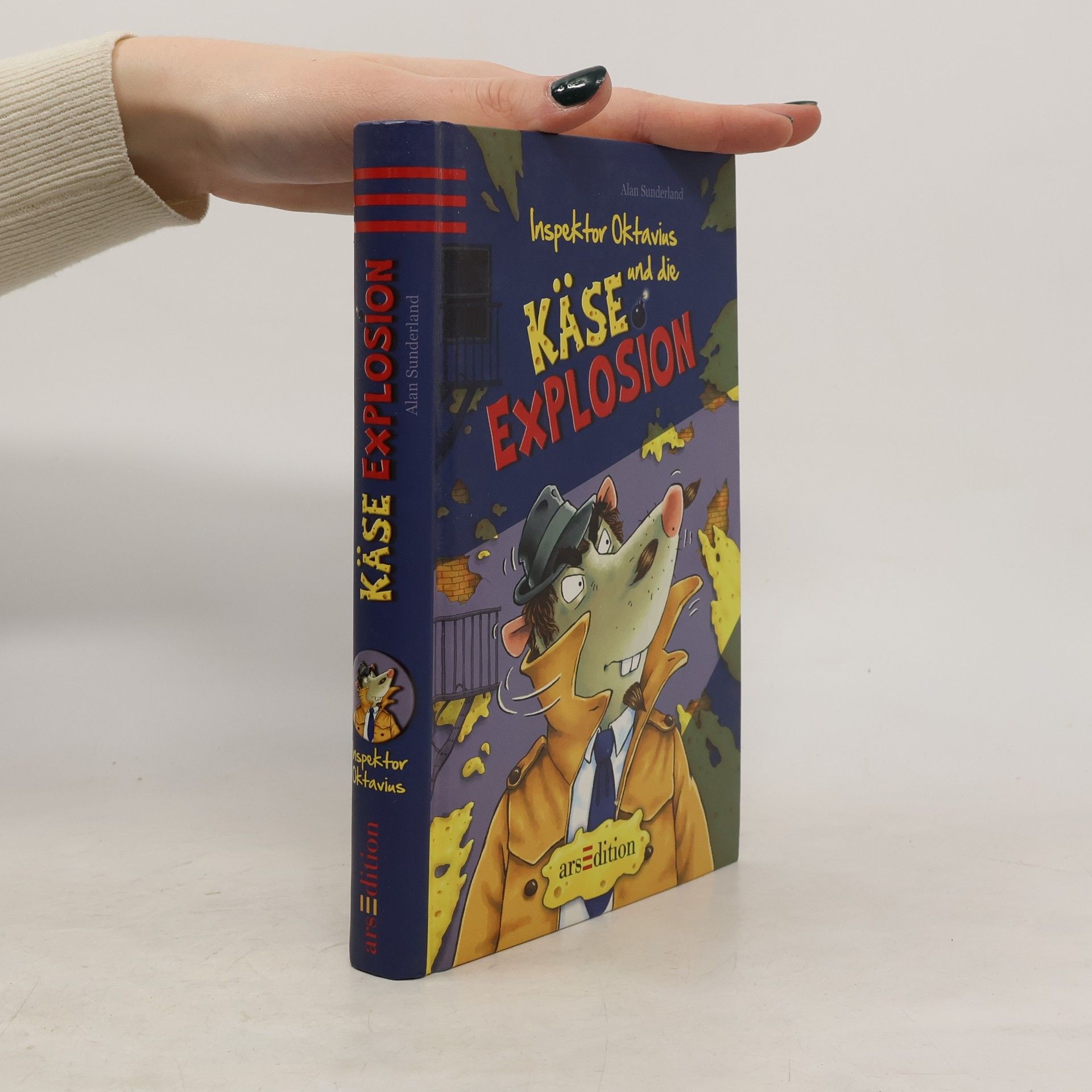 Alan Sunderland Inspektor Oktavius und die Käseexplosion