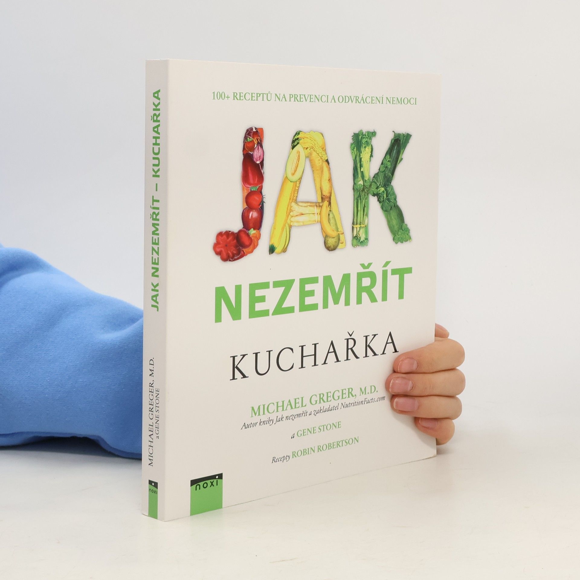 Michael Greger Jak nezemřít. Kuchařka