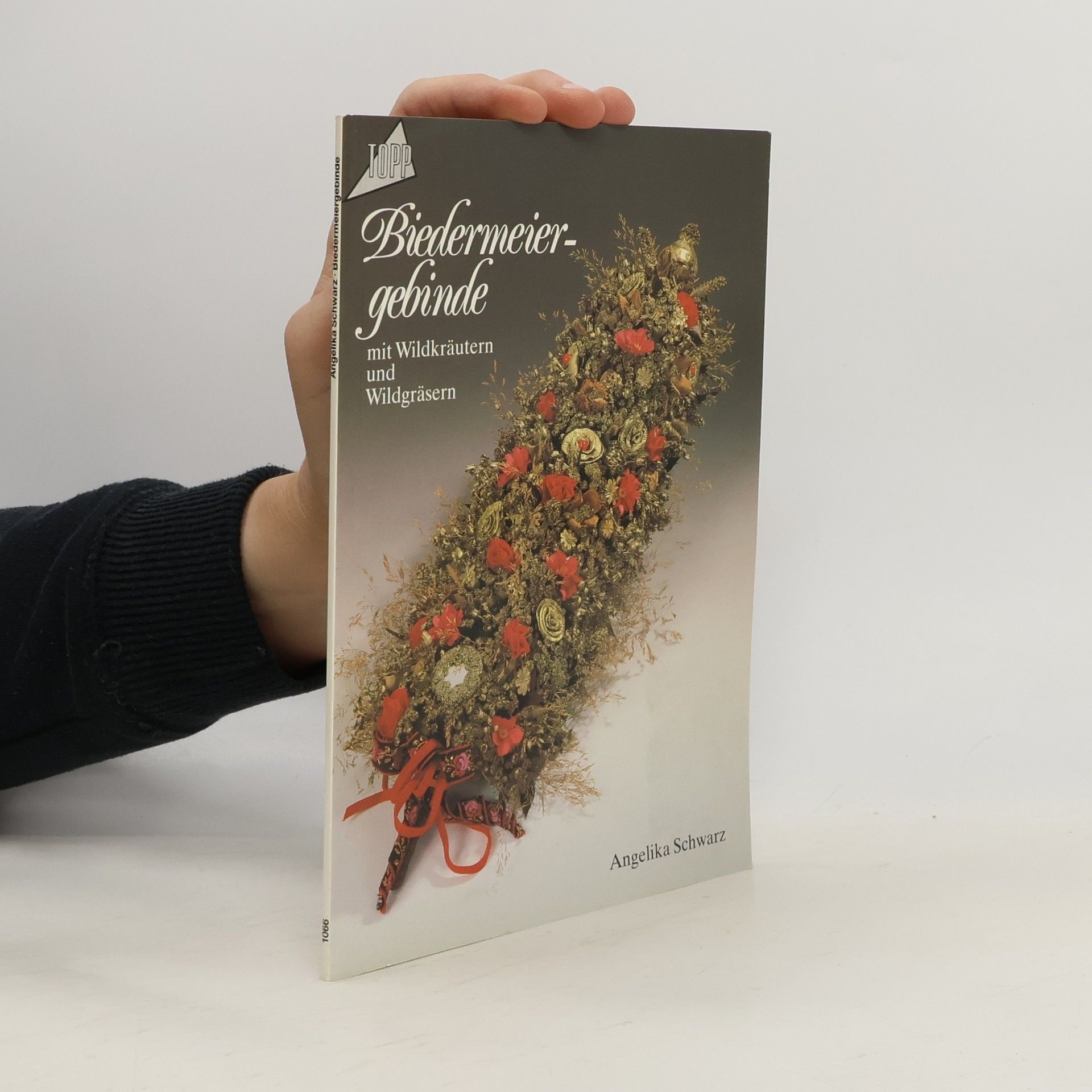 Angelika Schwarz Biedermeiergebinde mit Wildkräutern und Wildgräsern