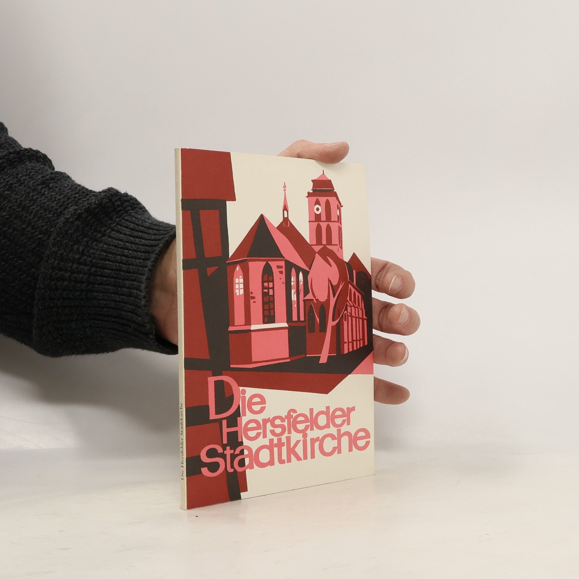 Josef Hörle Geschichte der Bad Hersfelder Stadtkirche