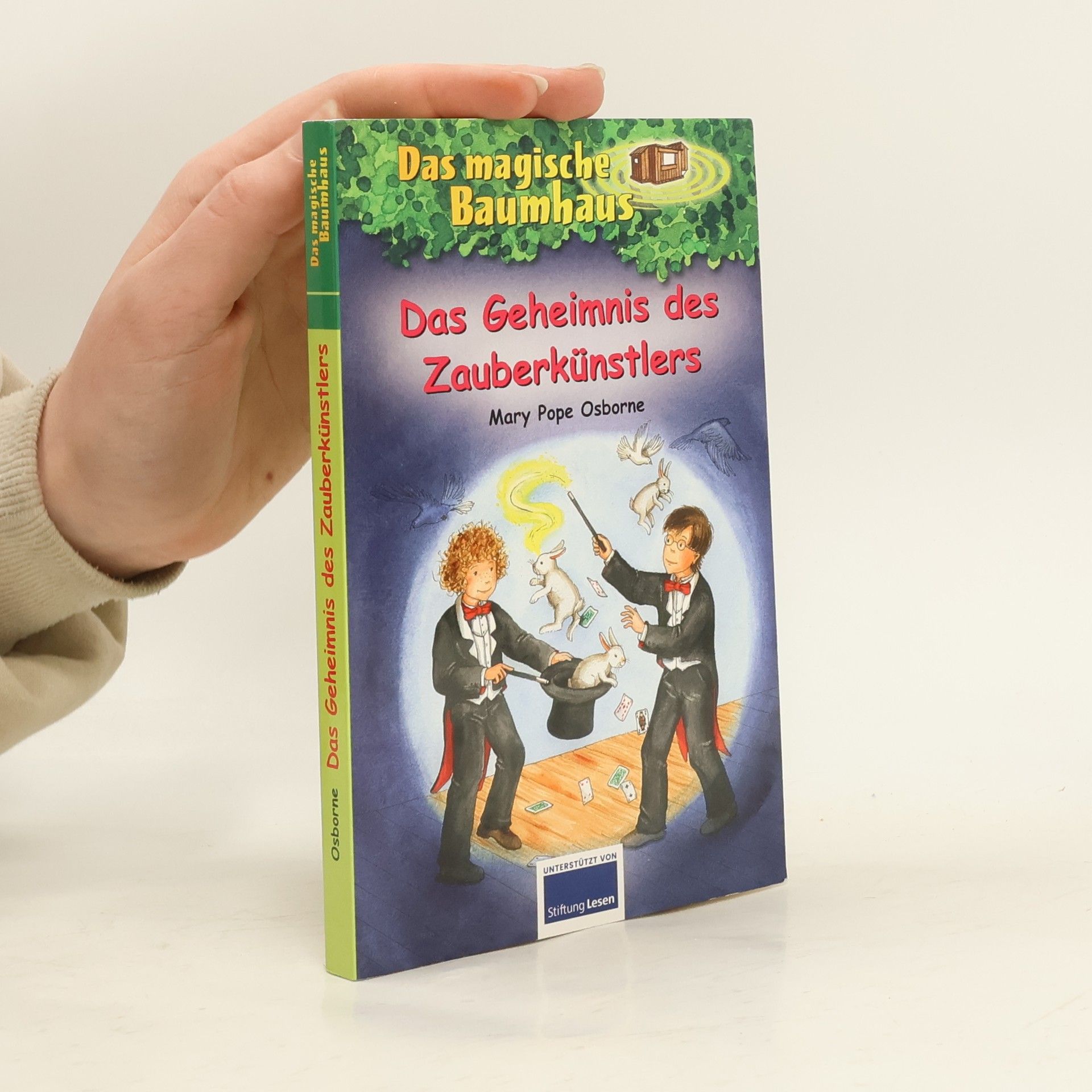 Mary Pope Osborne Das magische Baumhaus. Das Geheimnis des Zauberkünstlers