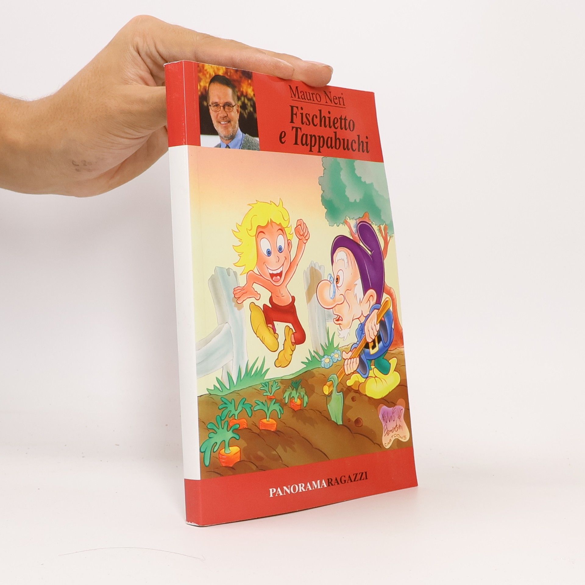 Mauro Neri Le montagne incantate: Fischietto e Tappabuchi