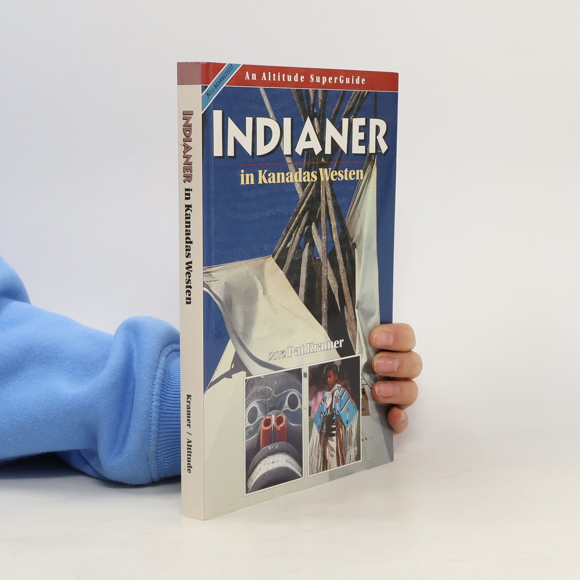 Indianer in Kanadas Westen - Neu Bearbeitet!