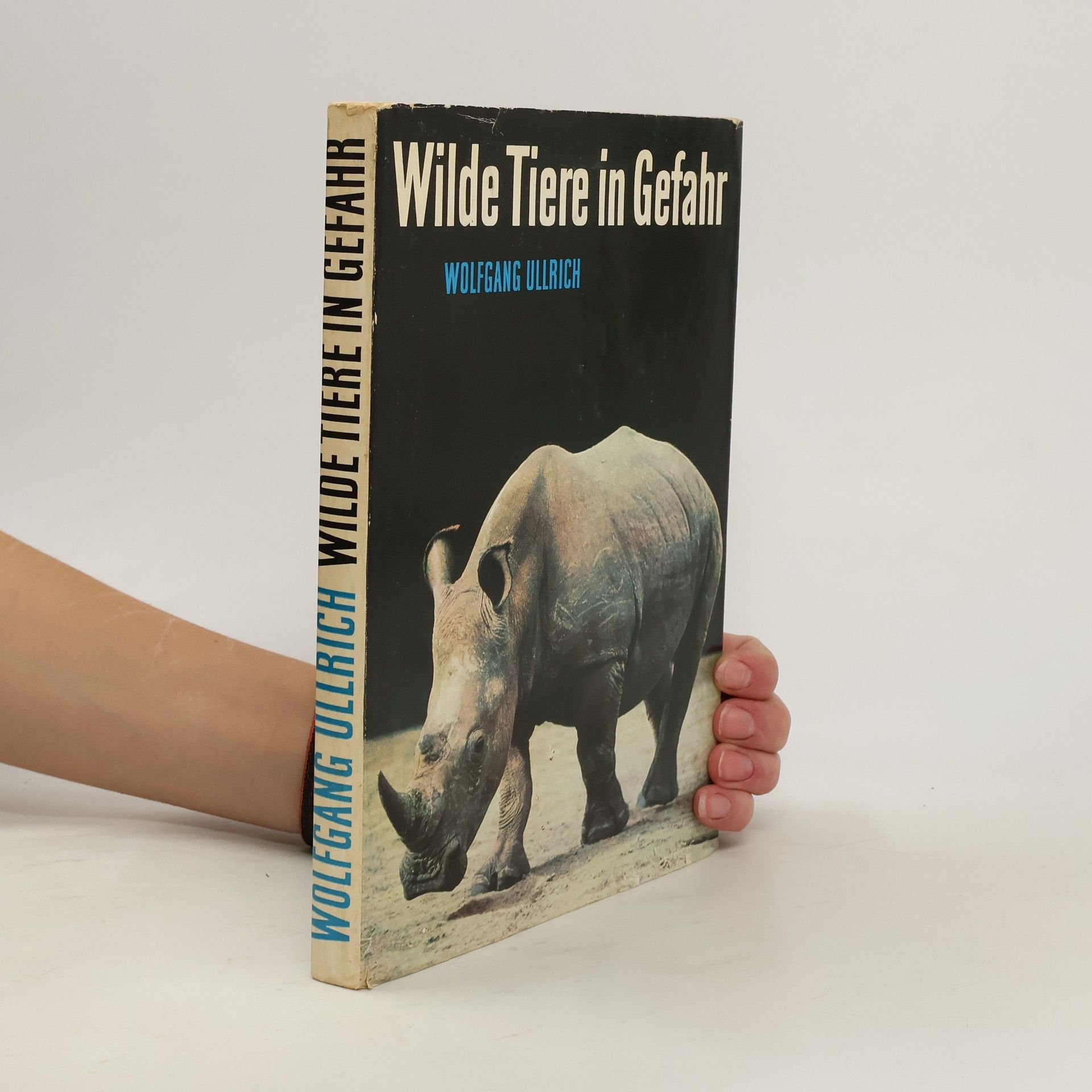 Wolfgang Ullrich Wilde Tiere in Gefahr