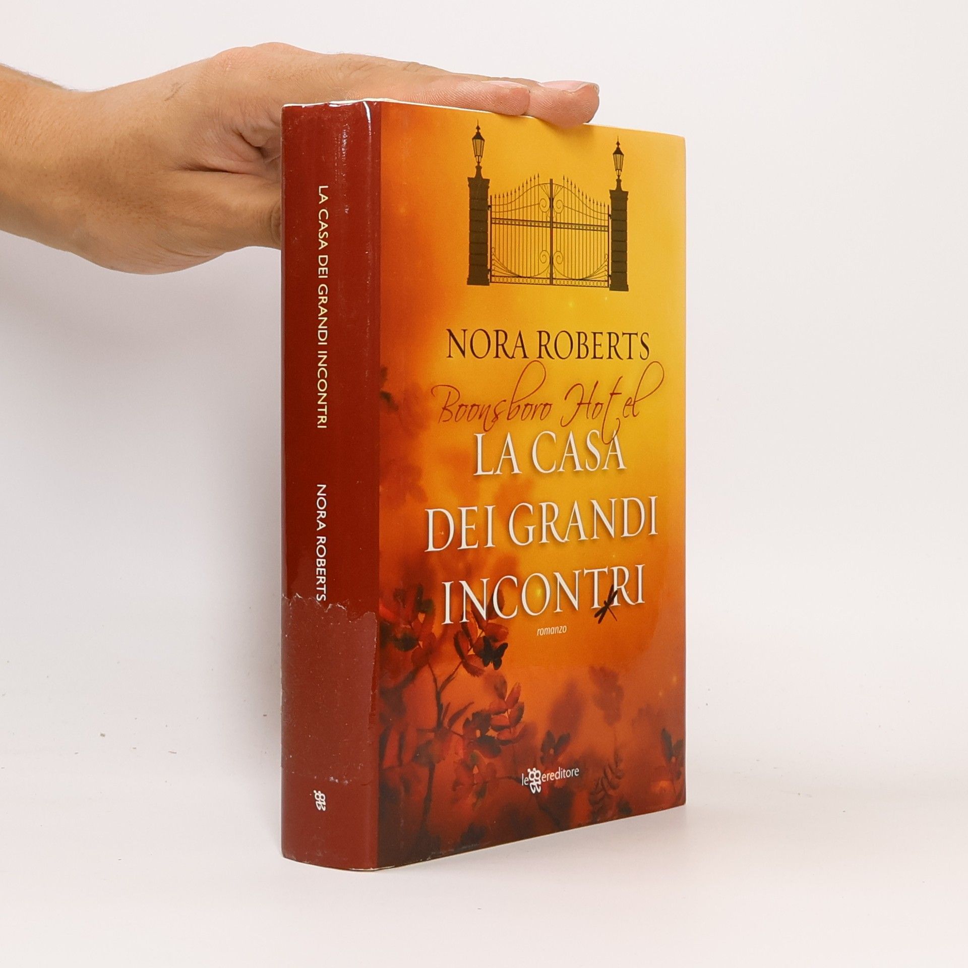 Nora Roberts Boonsboro Hotel: La casa dei grandi incontri