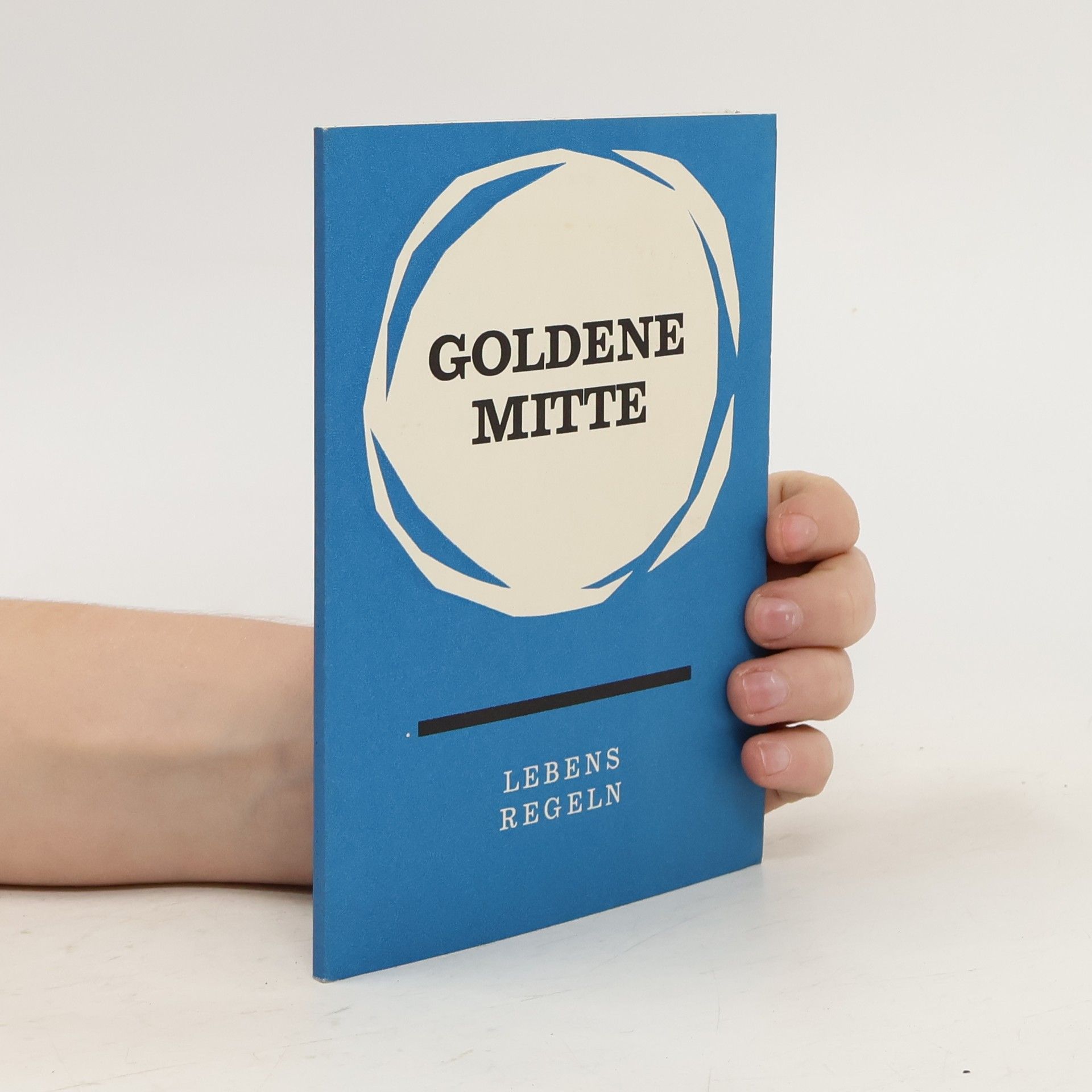 Lebens Regeln Goldene Mitte