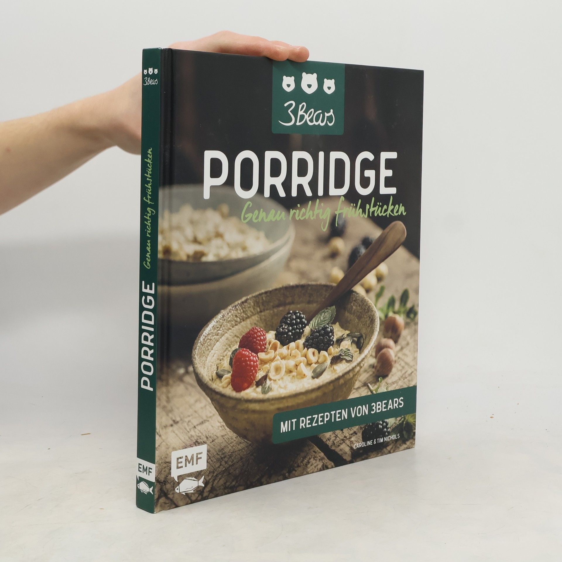 Caroline Nichols Porridge - genau richtig frühstücken