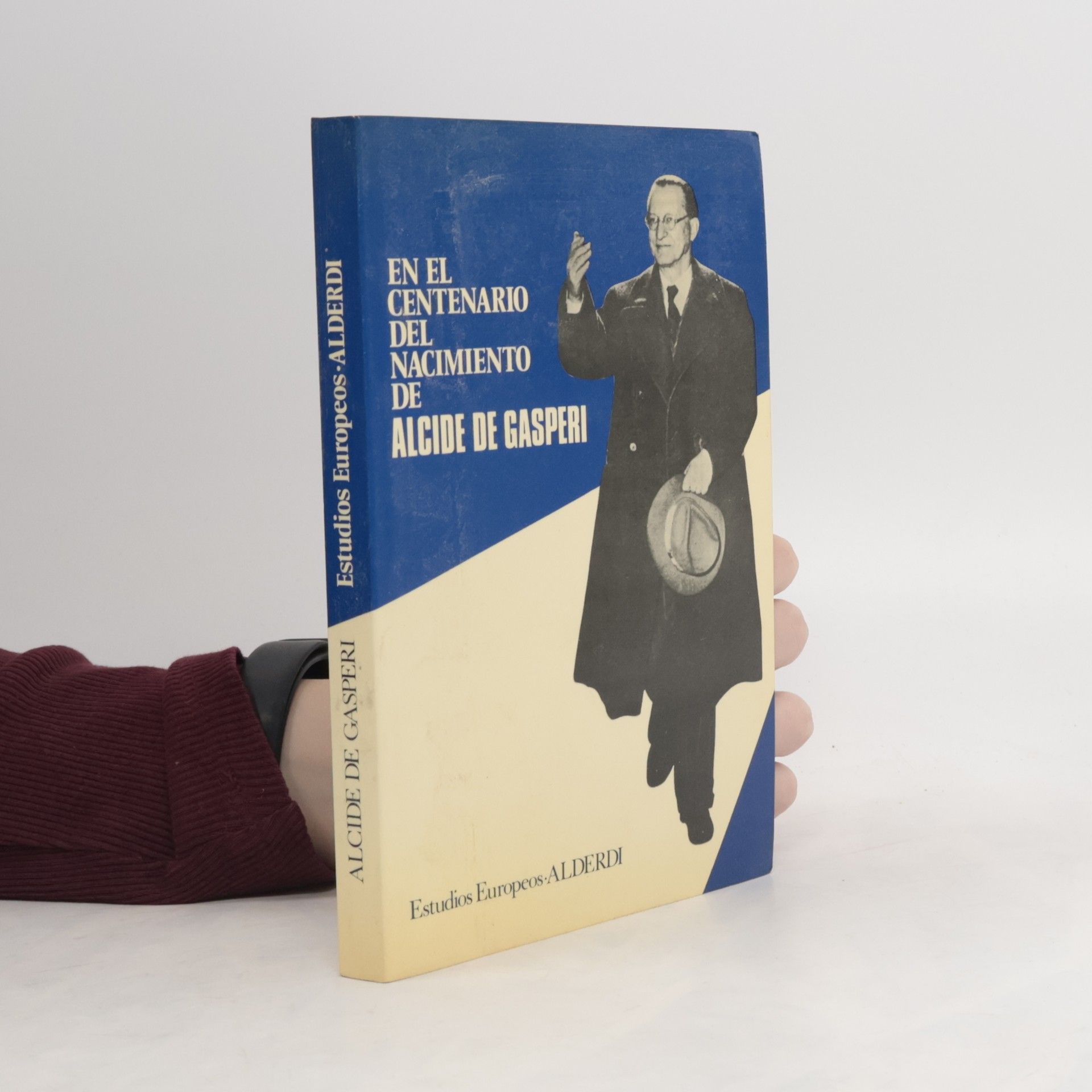 Alcide de Gasperi En el centenario del nacimiento