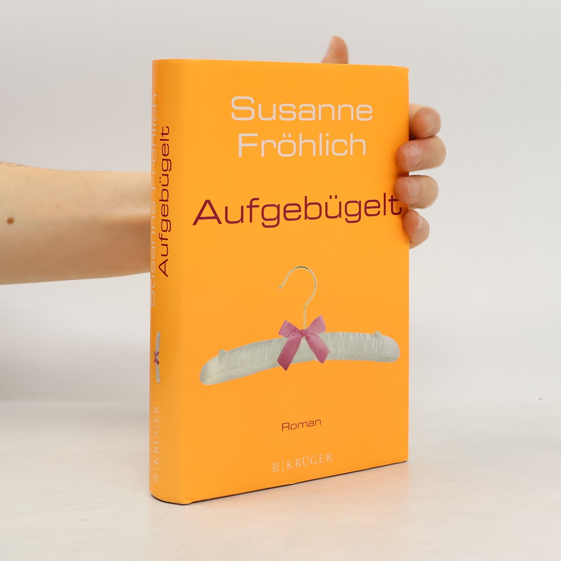 Susanne Fröhlich Aufgebügelt