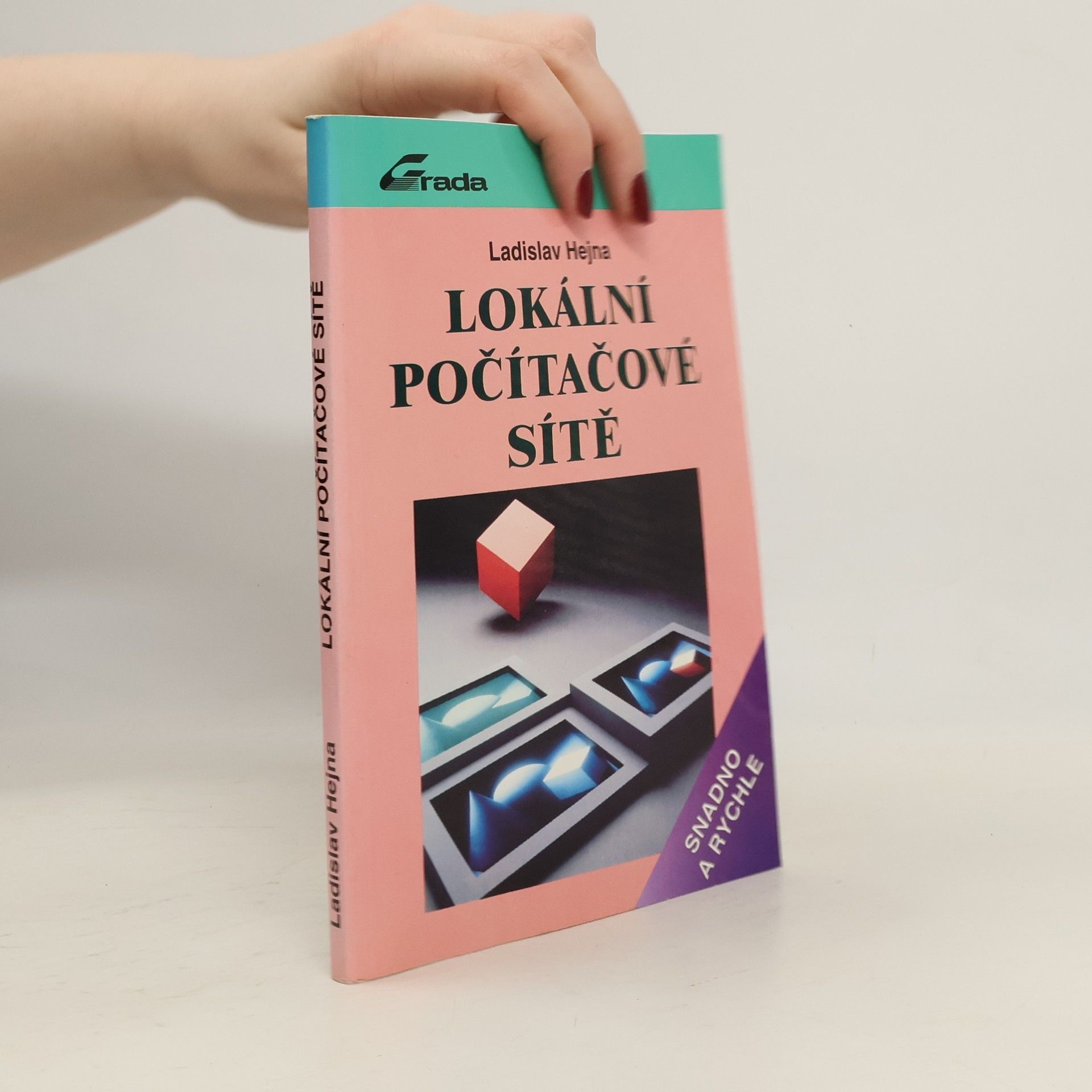 Ladislav Hejna Lokální počítačové sítě