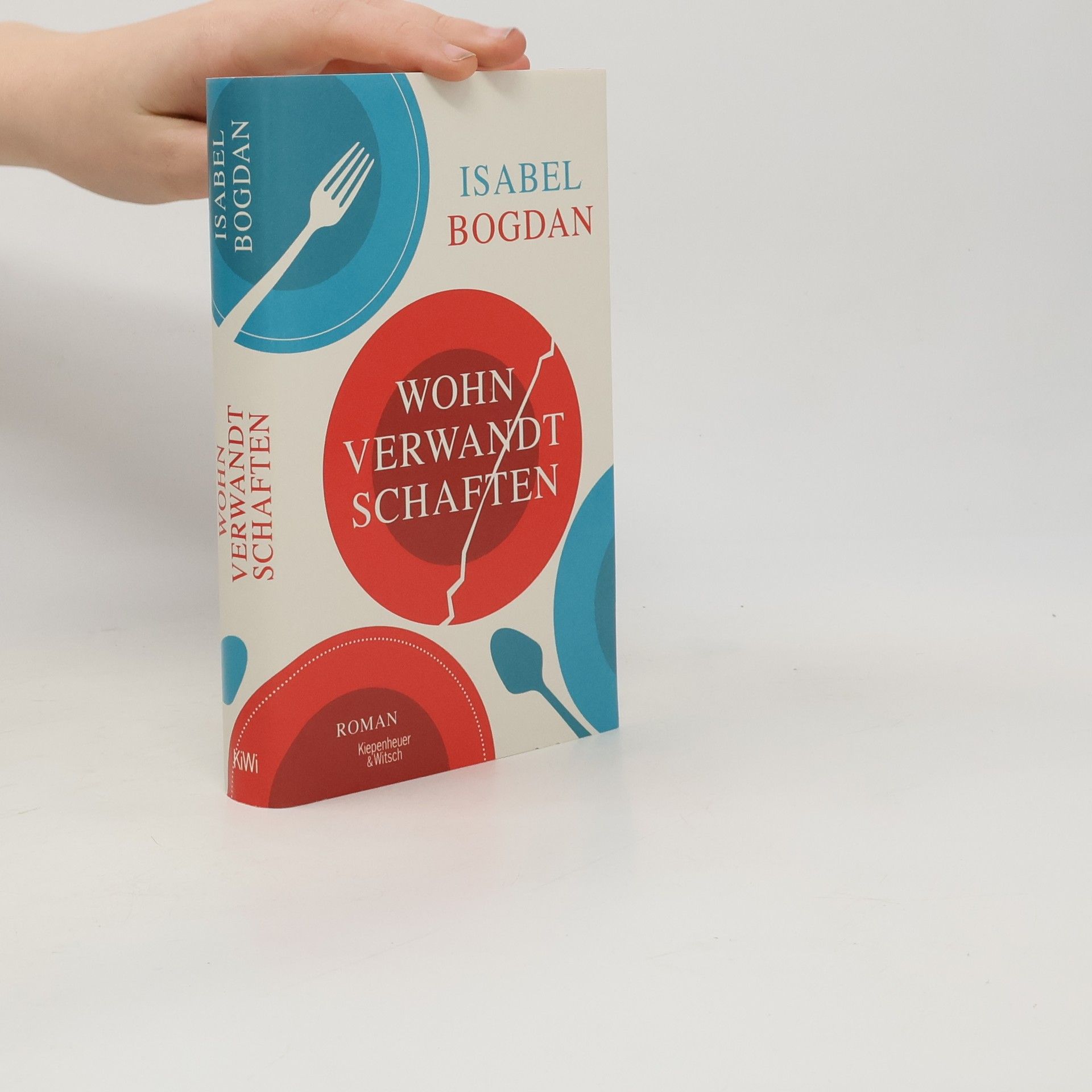 Isabel Bogdan Wohnverwandtschaften. Roman