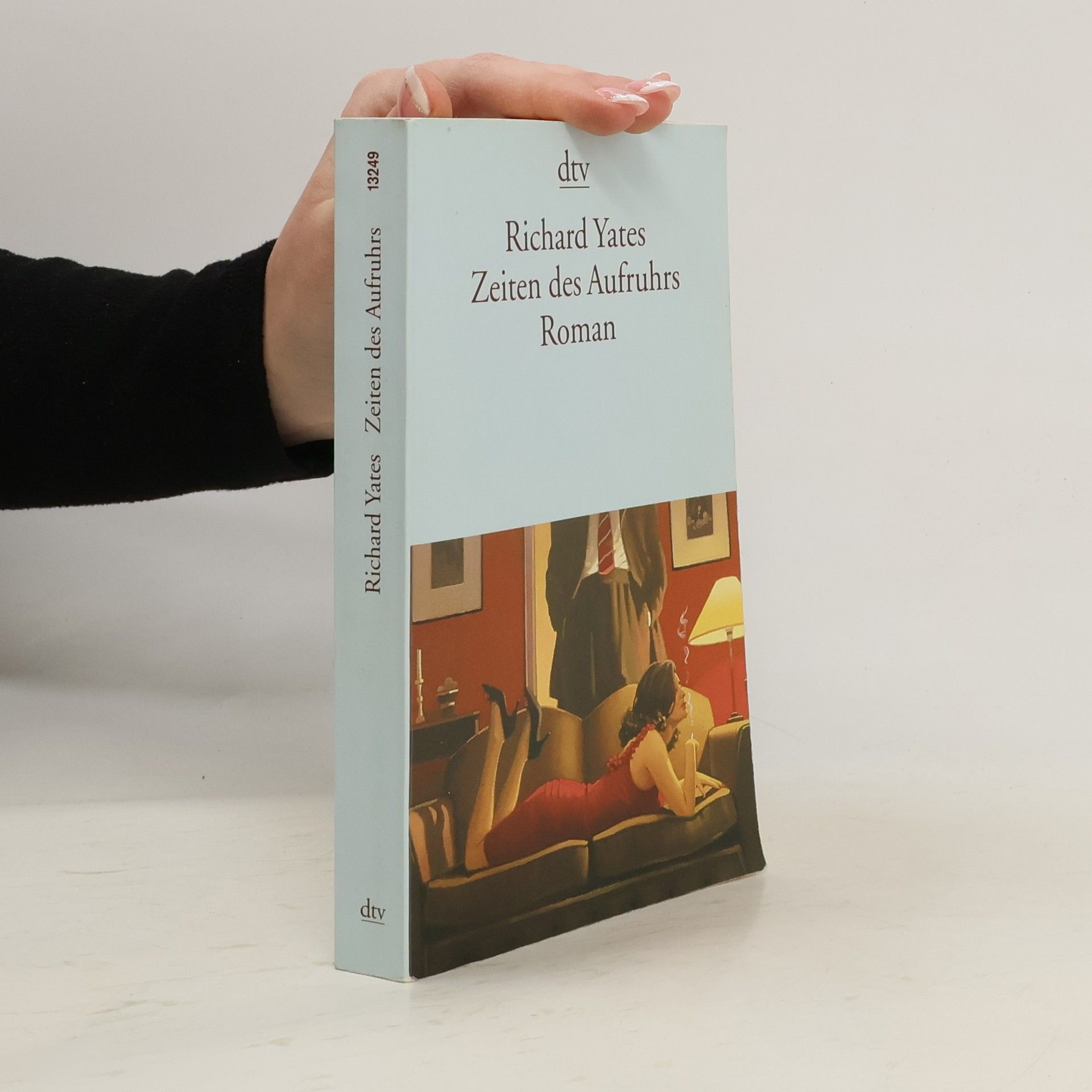 Richard Yates Zeiten des Aufruhrs