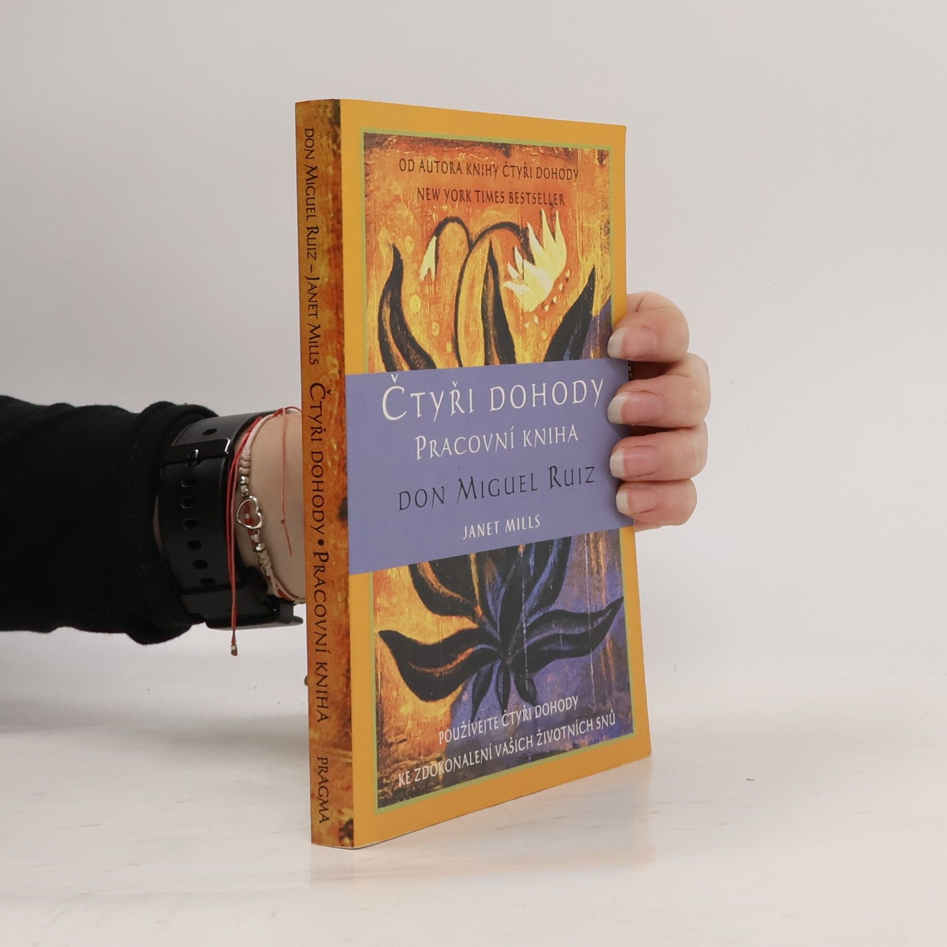 Don Miguel Ruiz Čtyři dohody. Pracovní kniha