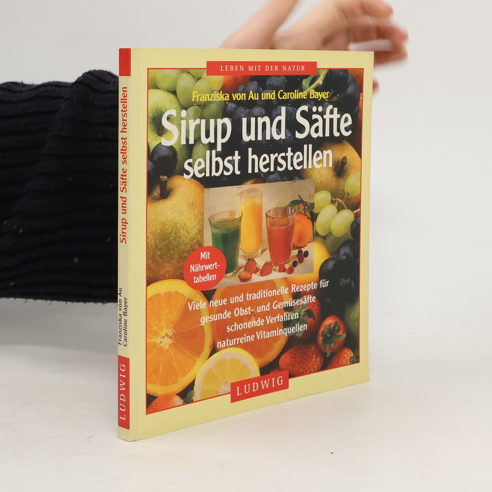Christina Zacker Sirup und Säfte selbst herstellen