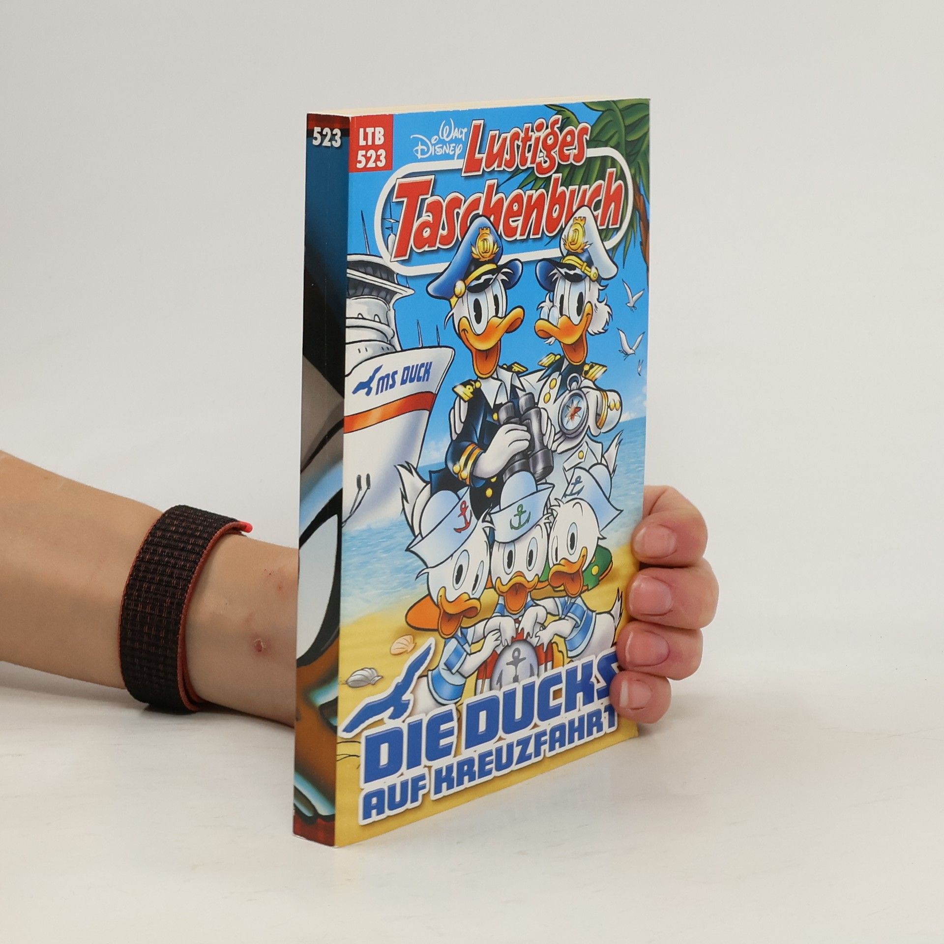 Walt Disney Lustiges Taschenbuch. Die Ducks auf Kreuzfahrt