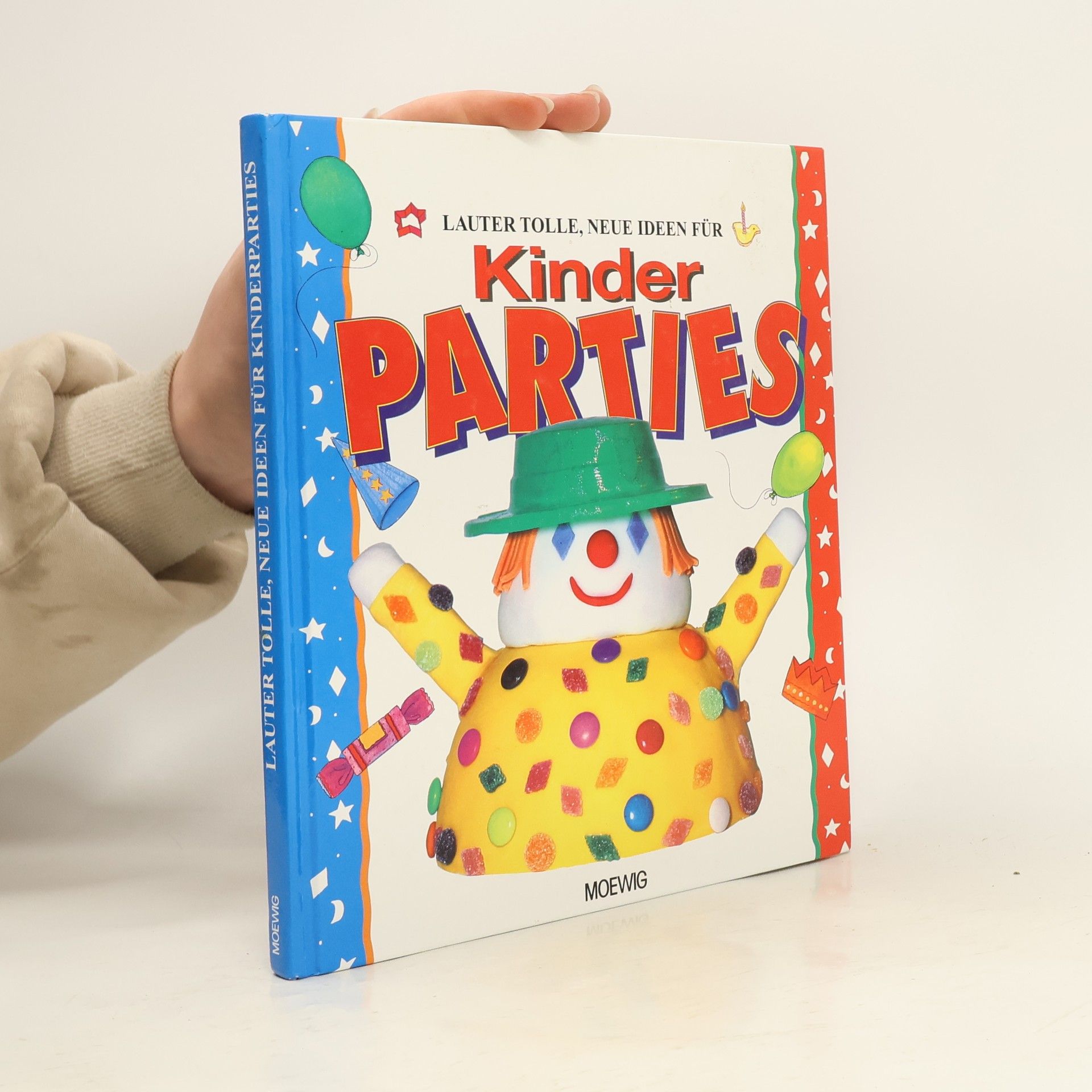 Lauter tolle, neue Ideen für Kinderparties